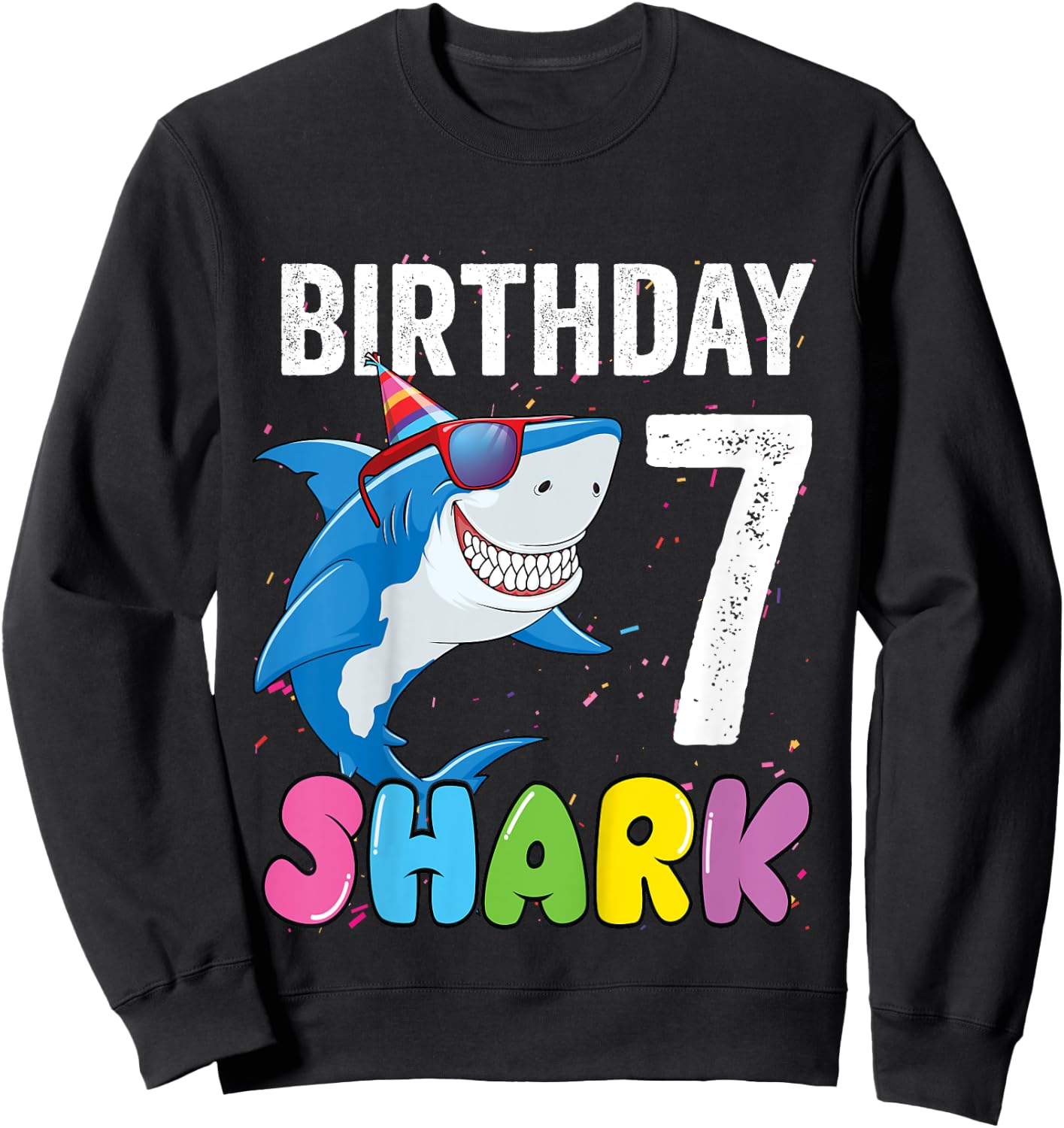 7th Birthday Shark Shirt JawSome Seven Year Old Kids Sweatshirt - Sweatshirt | Black