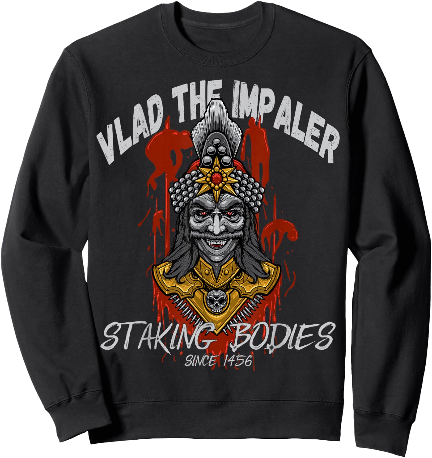 Vlad The Impaler Staking & Stacking Bodies! Vlad III Dracula Sweatshirt - Sweatshirt | Black