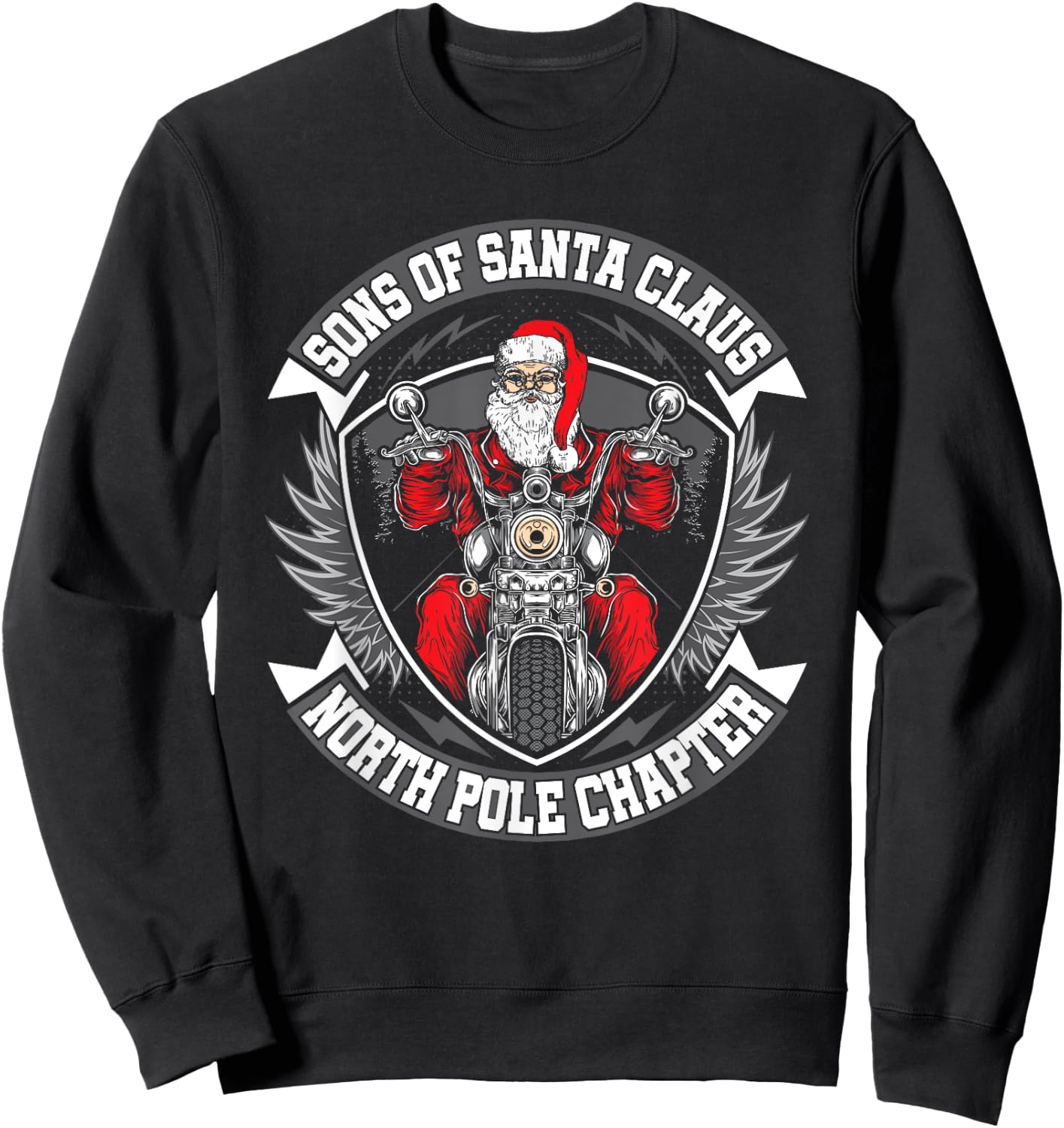 Christmas Biker Shirt Sons Of Santa North Pole Chapter Sweatshirt - Sweatshirt | Black