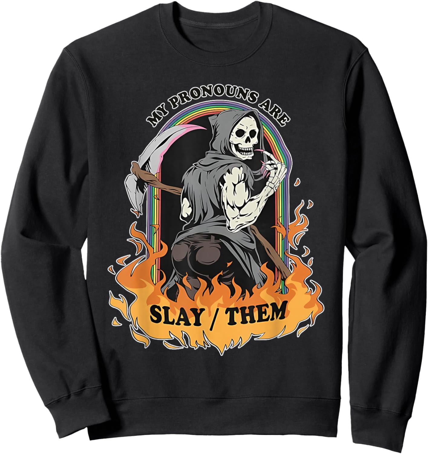 My Pronouns Are Slay/Them Sweatshirt - Sweatshirt | Black