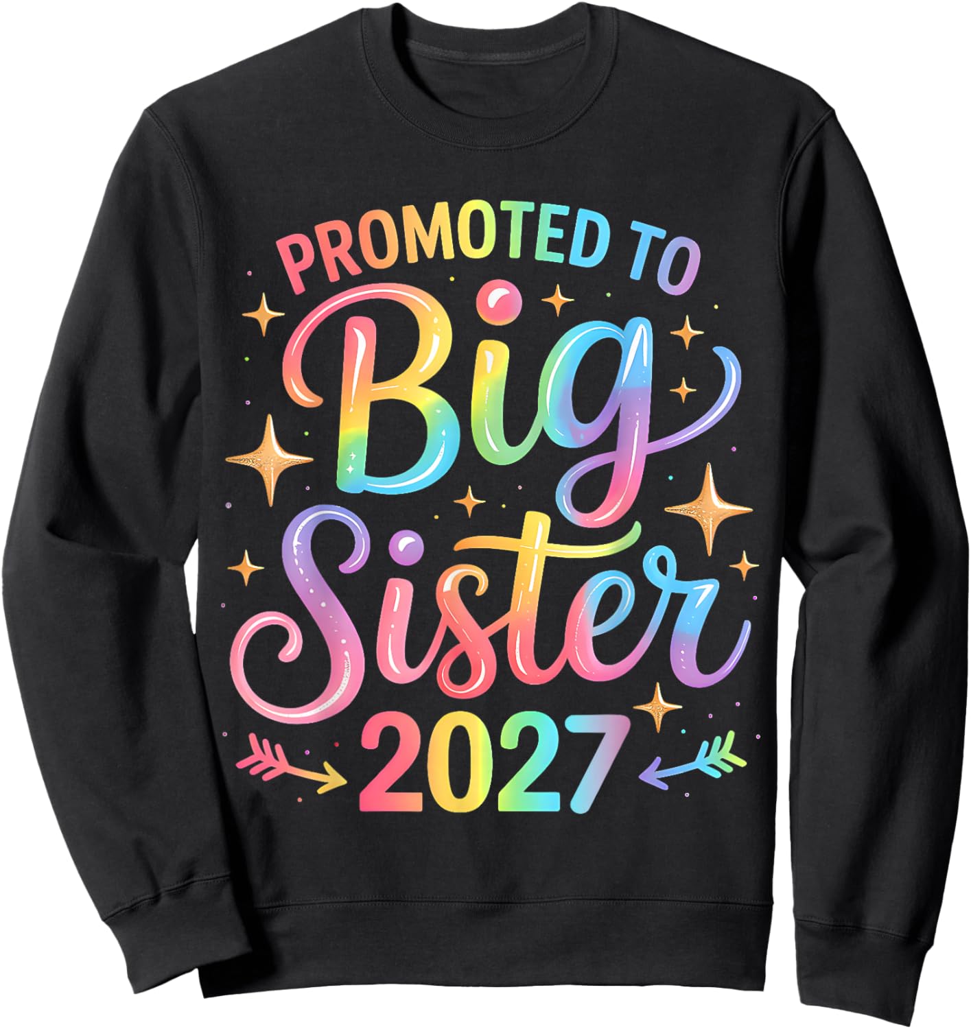Promoted to Big Sister 2027 Soon to Be Big Sister 2027 Girls Sweatshirt - Sweatshirt | Black