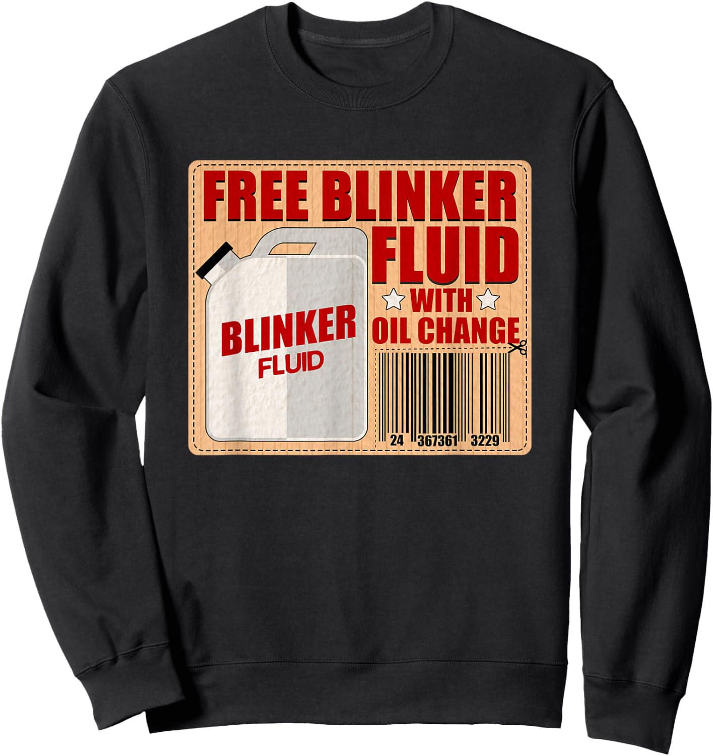 Blinker Fluid Idiot Gag gift shirt for Mechanics idea Sweatshirt - Sweatshirt | Black