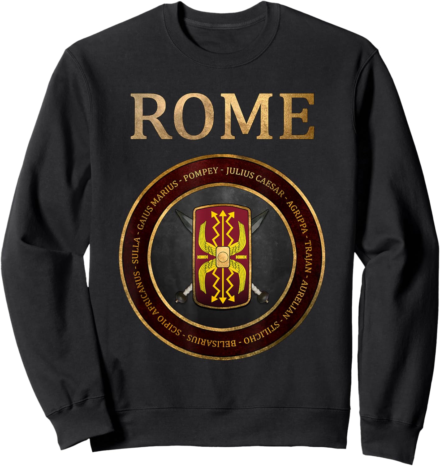 Ancient Roman Generals of Ancient Rome Sweatshirt - Sweatshirt | Black