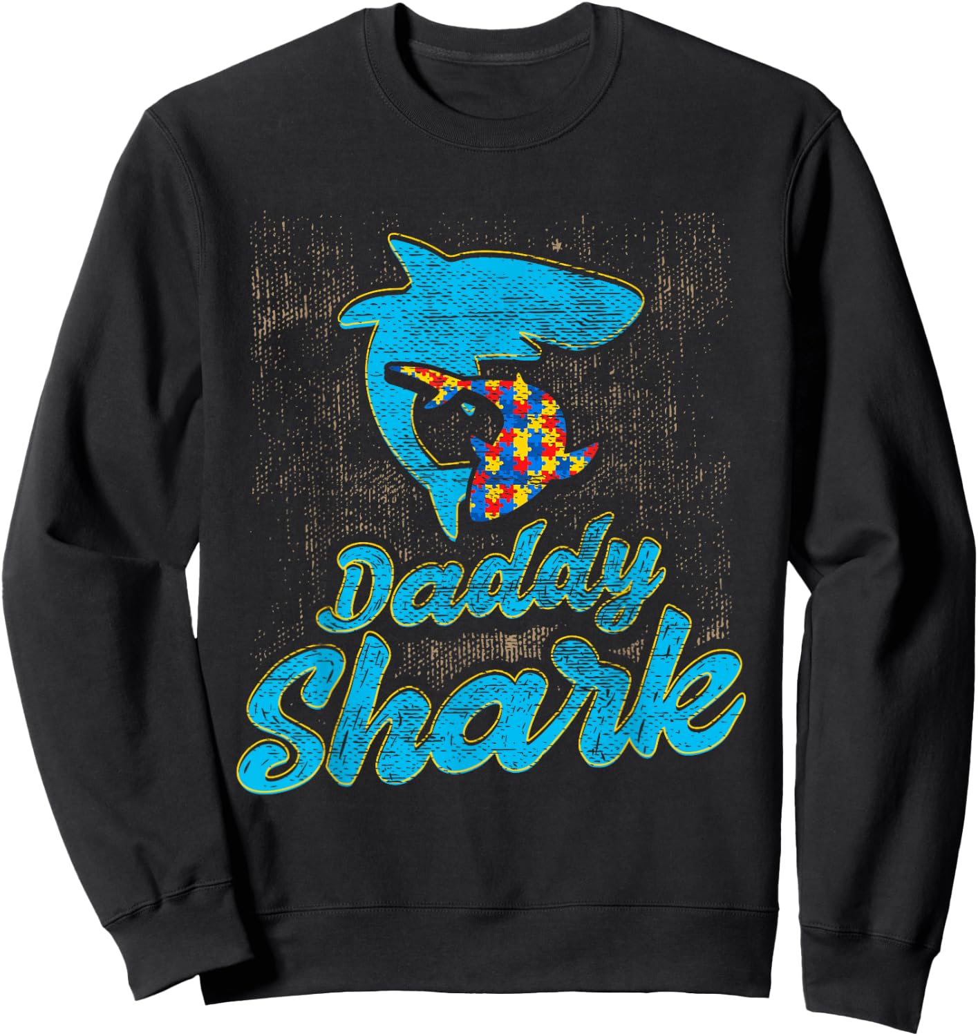 Autism Dad Shirt Autism Awareness Daddy Shark Autism Papa Sweatshirt - Sweatshirt | Black