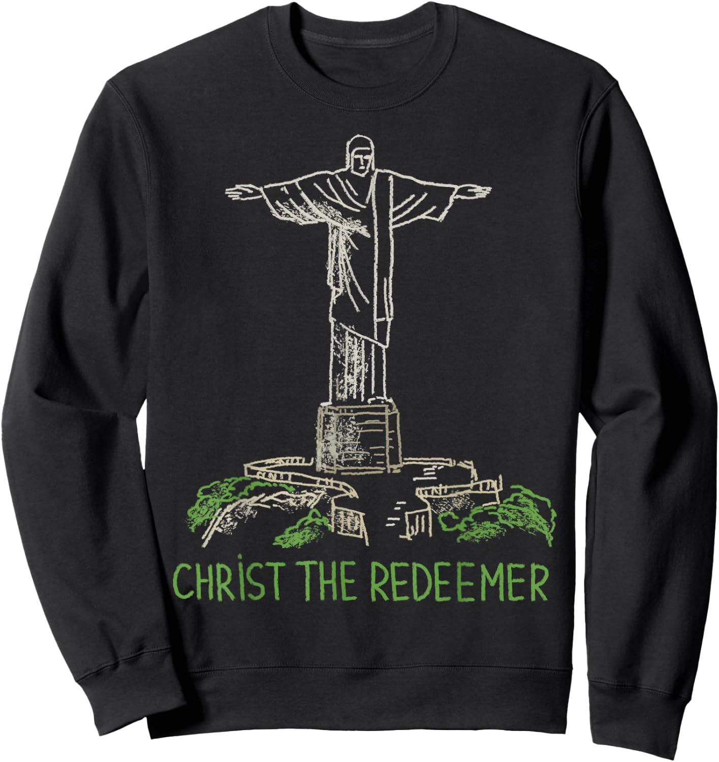 Christ the Redeemer T Shirt Sweatshirt - Sweatshirt | Black