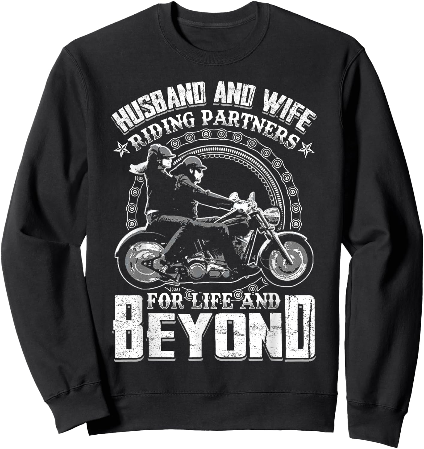 Husband And Wife Riding Partners For Life And Beyond Shirt Sweatshirt - Sweatshirt | Black