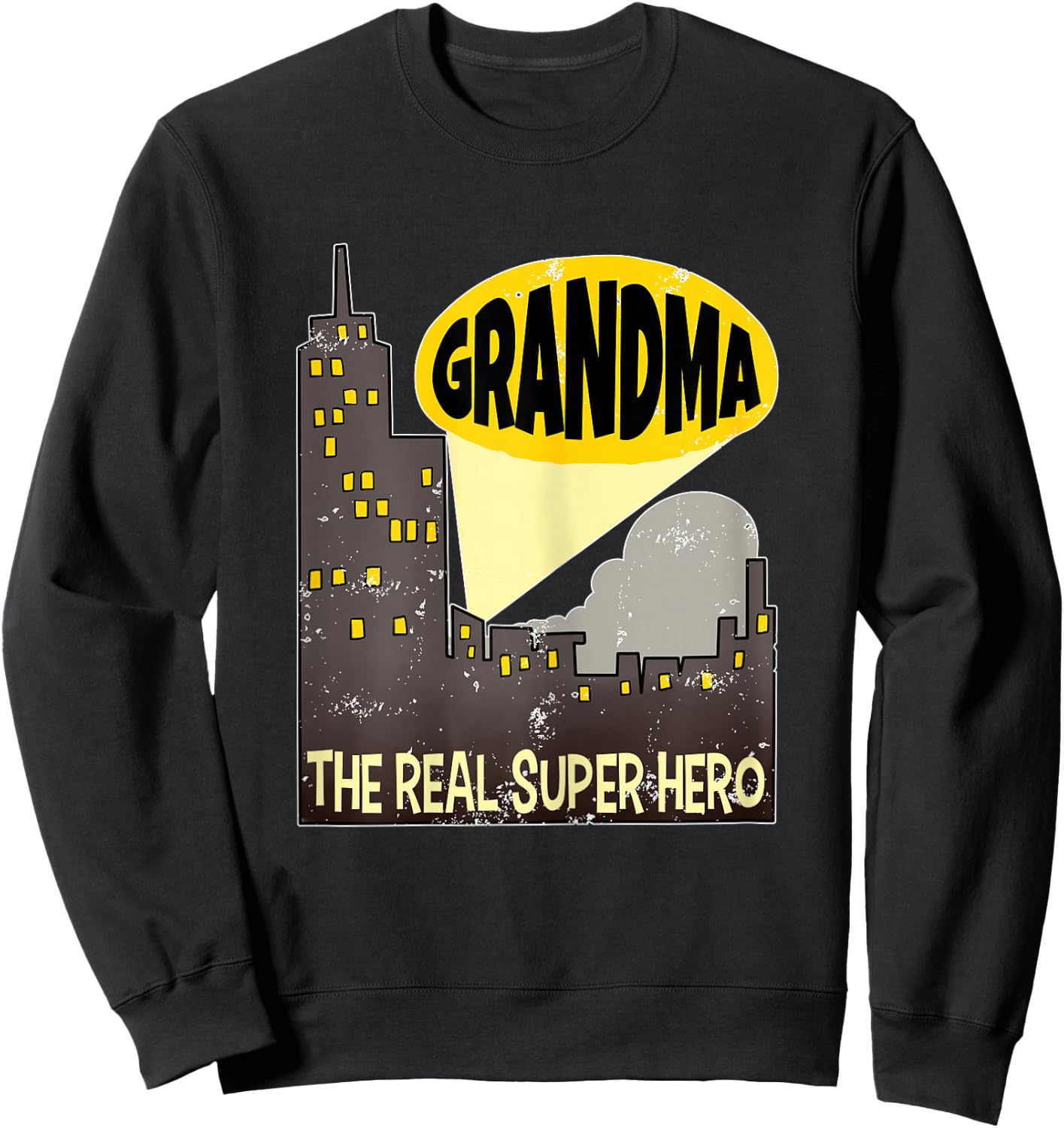 Super Grandma Grandma The Real Superhero Gifts Sweatshirt - Sweatshirt | Black