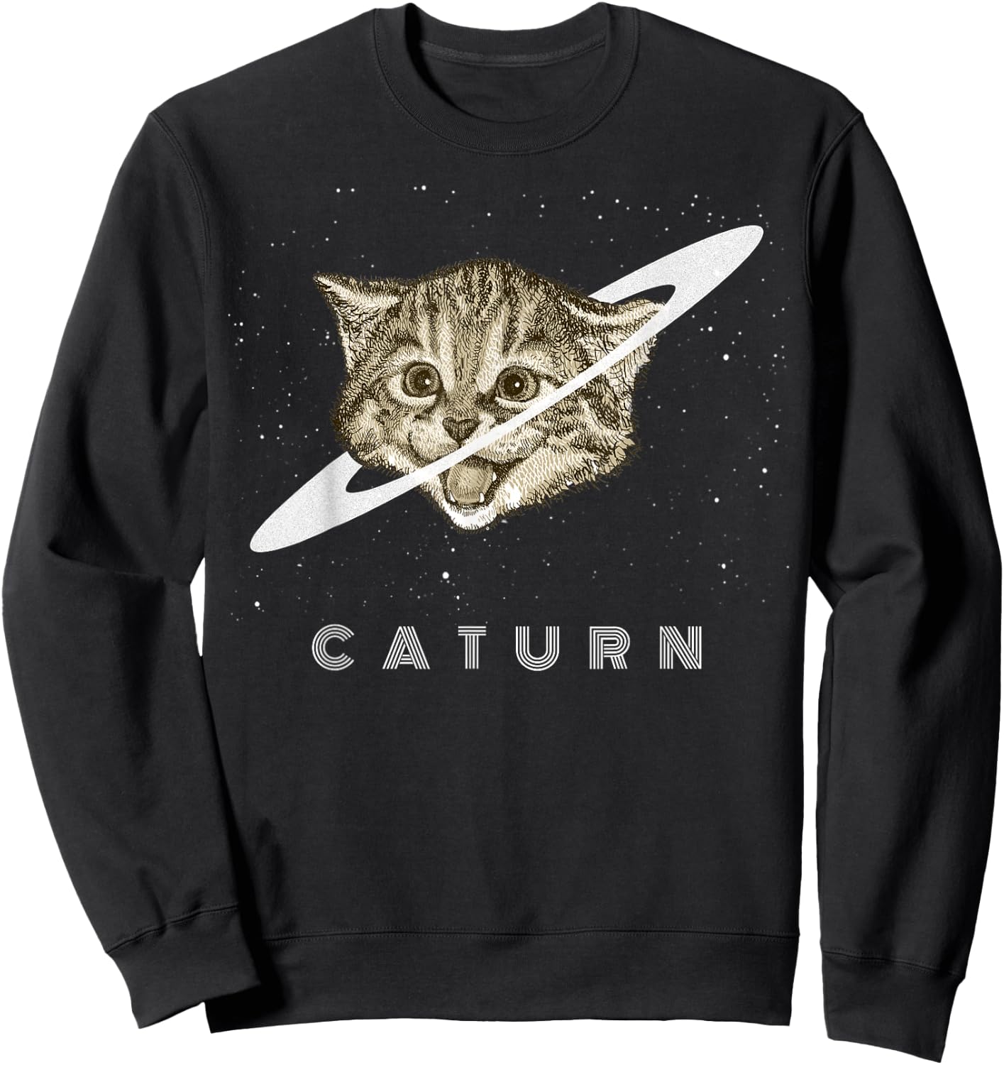 Caturn Kitten in Space Galaxy Universe Cat Lover Men Women Girls Kids Sweatshirt - Sweatshirt | Black