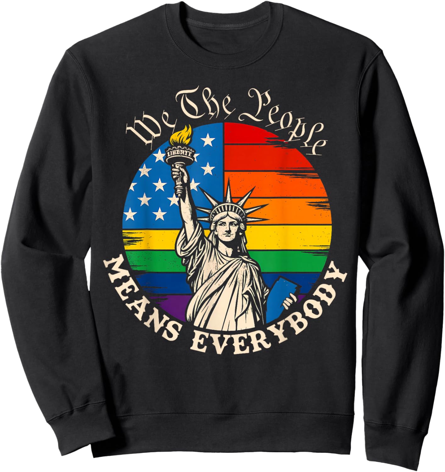 We The People Means Everyone LGBTQ Pride American Flag Sweatshirt - Sweatshirt | Black