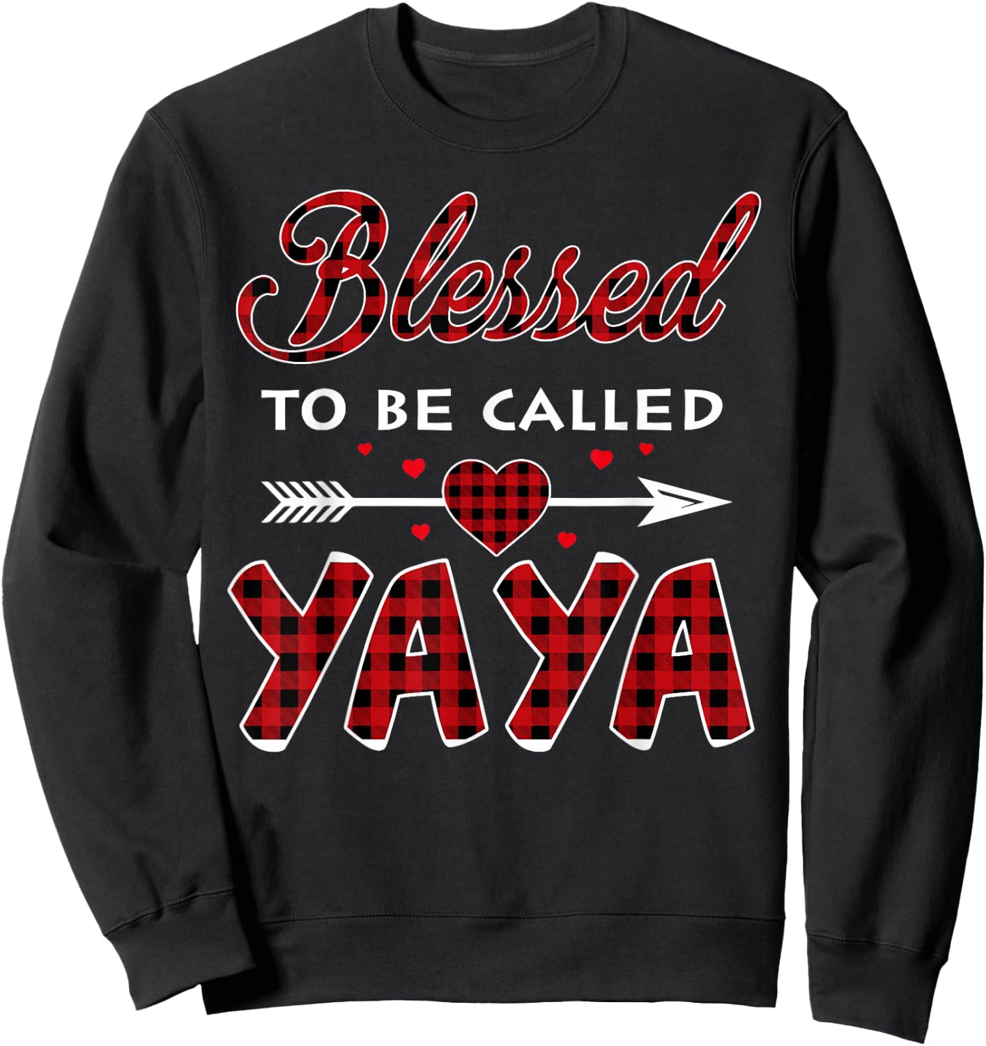 Blessed To Be Called Yaya -Buffalo Plaid Grandma Christmas Sweatshirt - Sweatshirt | Black