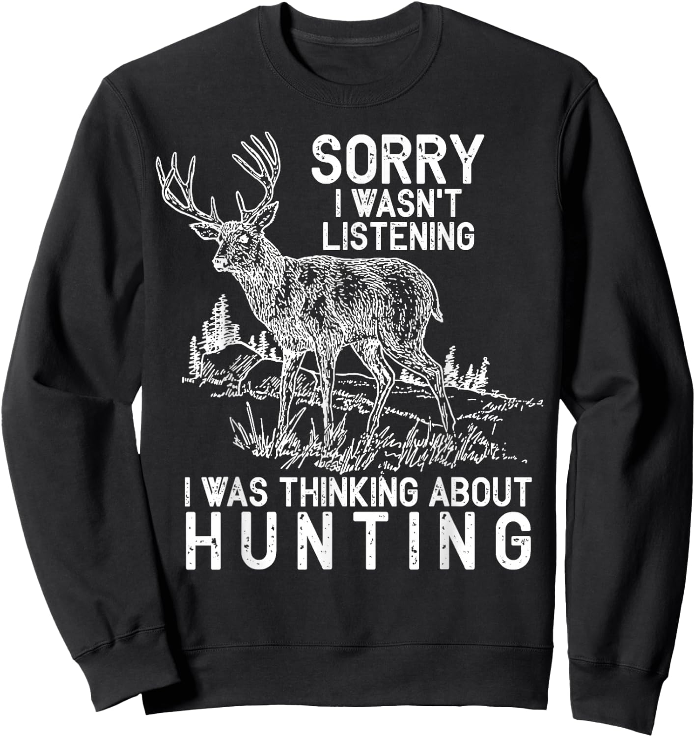 Funny Hunting - Deer Hunter Shirt Gift Sweatshirt - Sweatshirt | Black