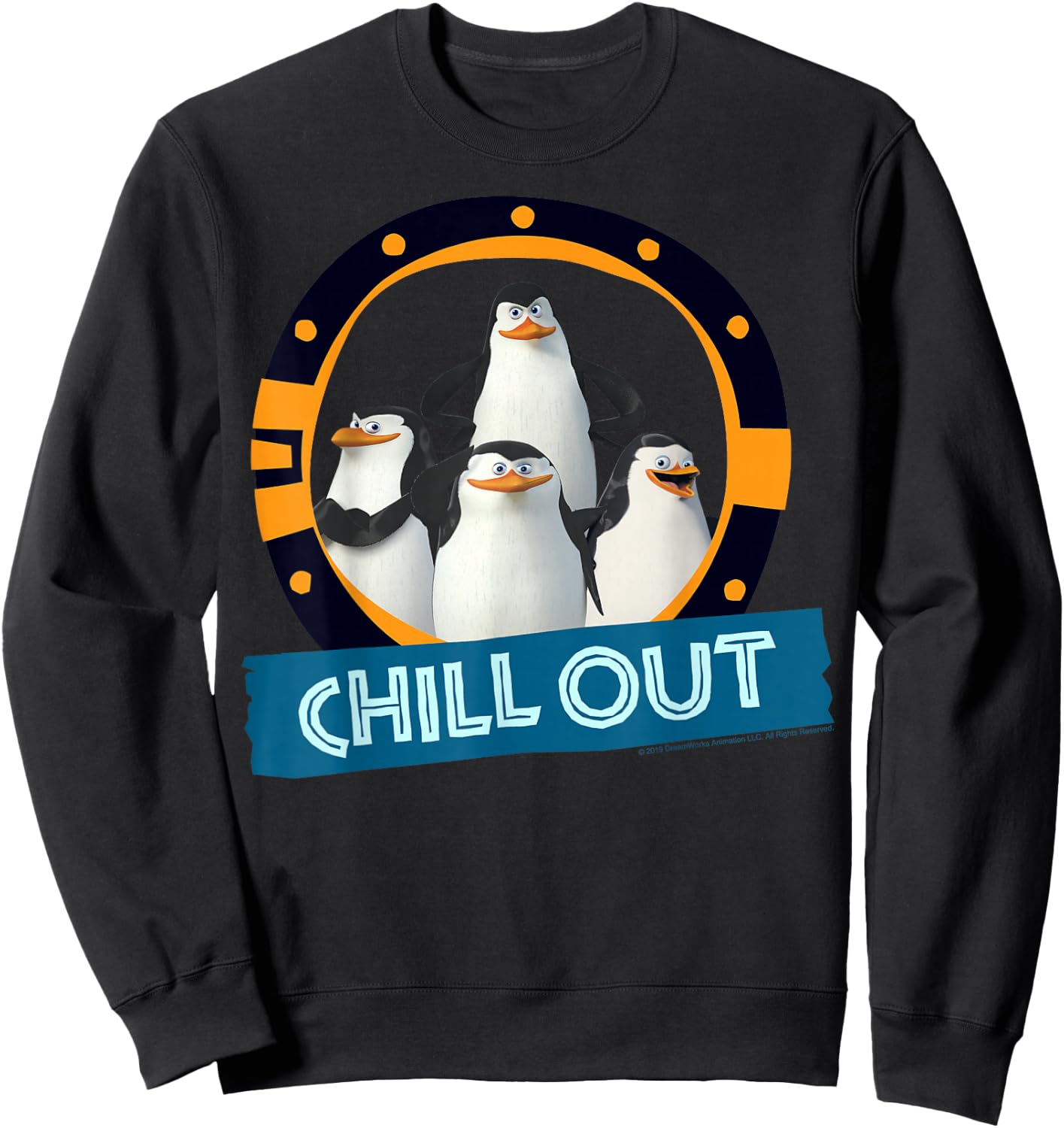 Madagascar Penguins Chill Out Text Poster Sweatshirt - Sweatshirt | Black
