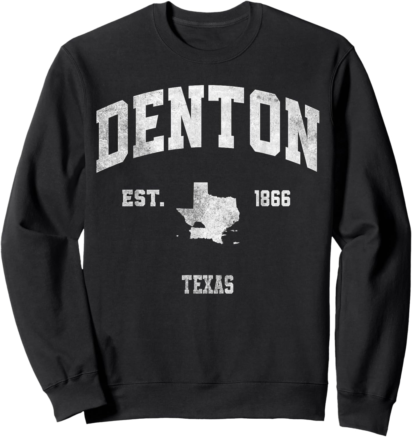 Denton Texas TX Athletic Throwback Souvenir Sweatshirt - Sweatshirt | Black