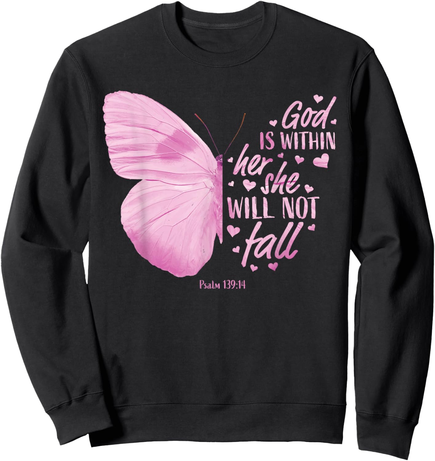 God Is Within Her She Will Not Fall Christian Sayings Women Sweatshirt - Sweatshirt | Black
