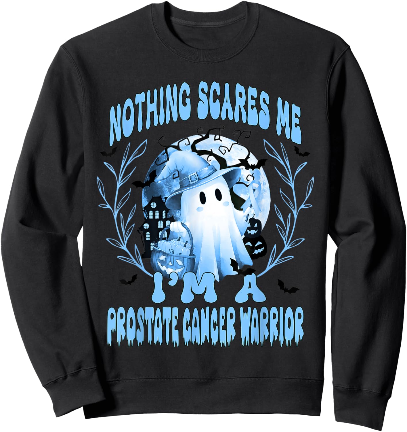 Halloween Prostate Cancer Nothing Scares Me Boo Blue Ribbon Sweatshirt - Sweatshirt | Black