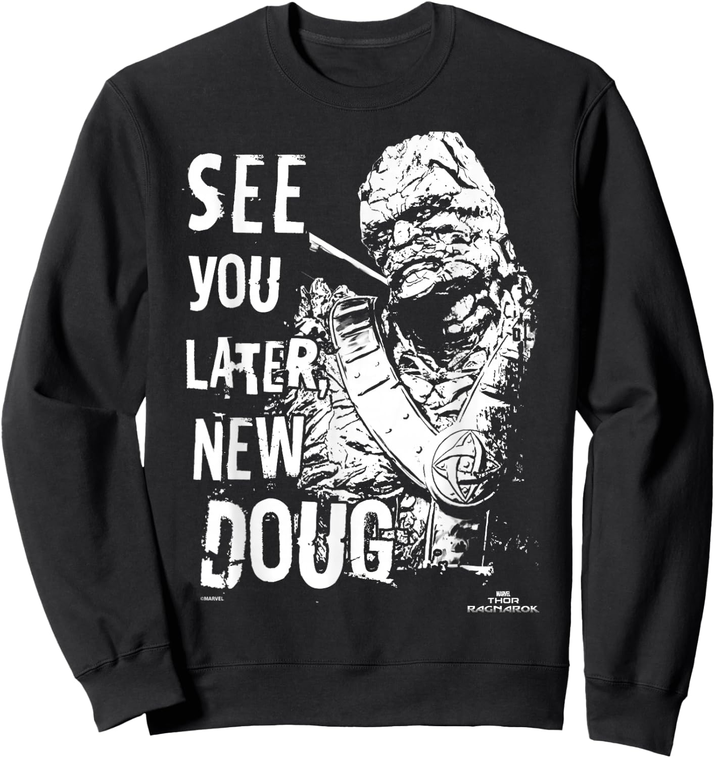 Marvel Thor Ragnarok Korg Later New Doug Sweatshirt - Sweatshirt | Black