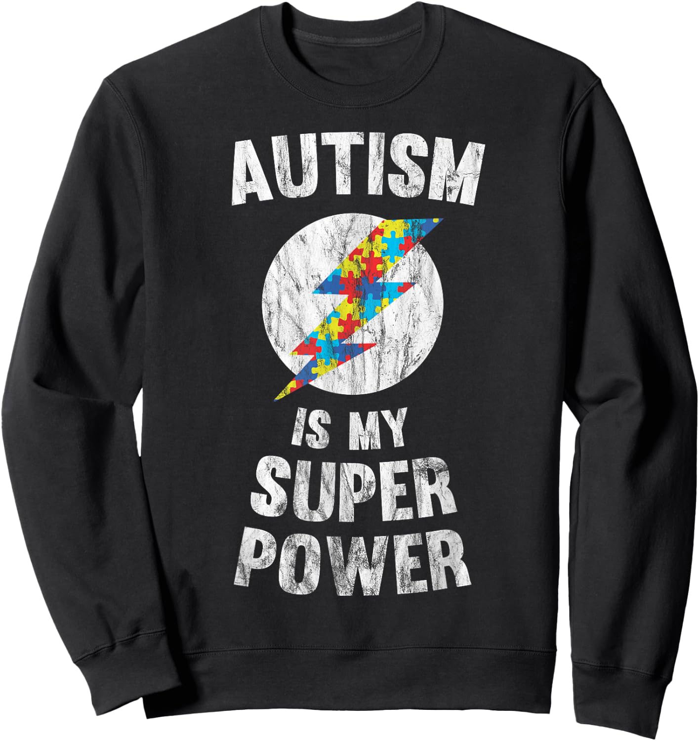 Autism Is My Super Power Sweatshirt - Sweatshirt | Black