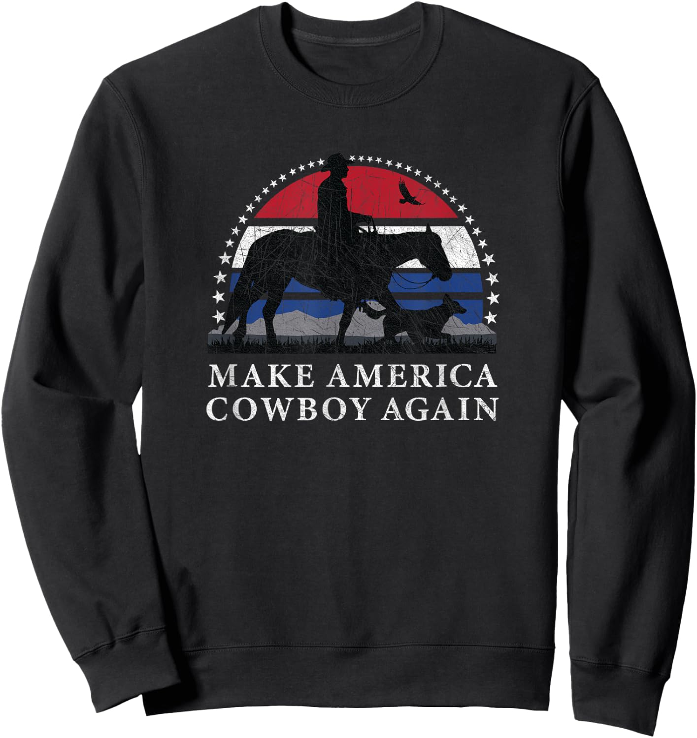 MAKE AMERICA COWBOY AGAIN, HORSE AND DOG DESIGN, FUNNY Gift Sweatshirt - Sweatshirt | Black