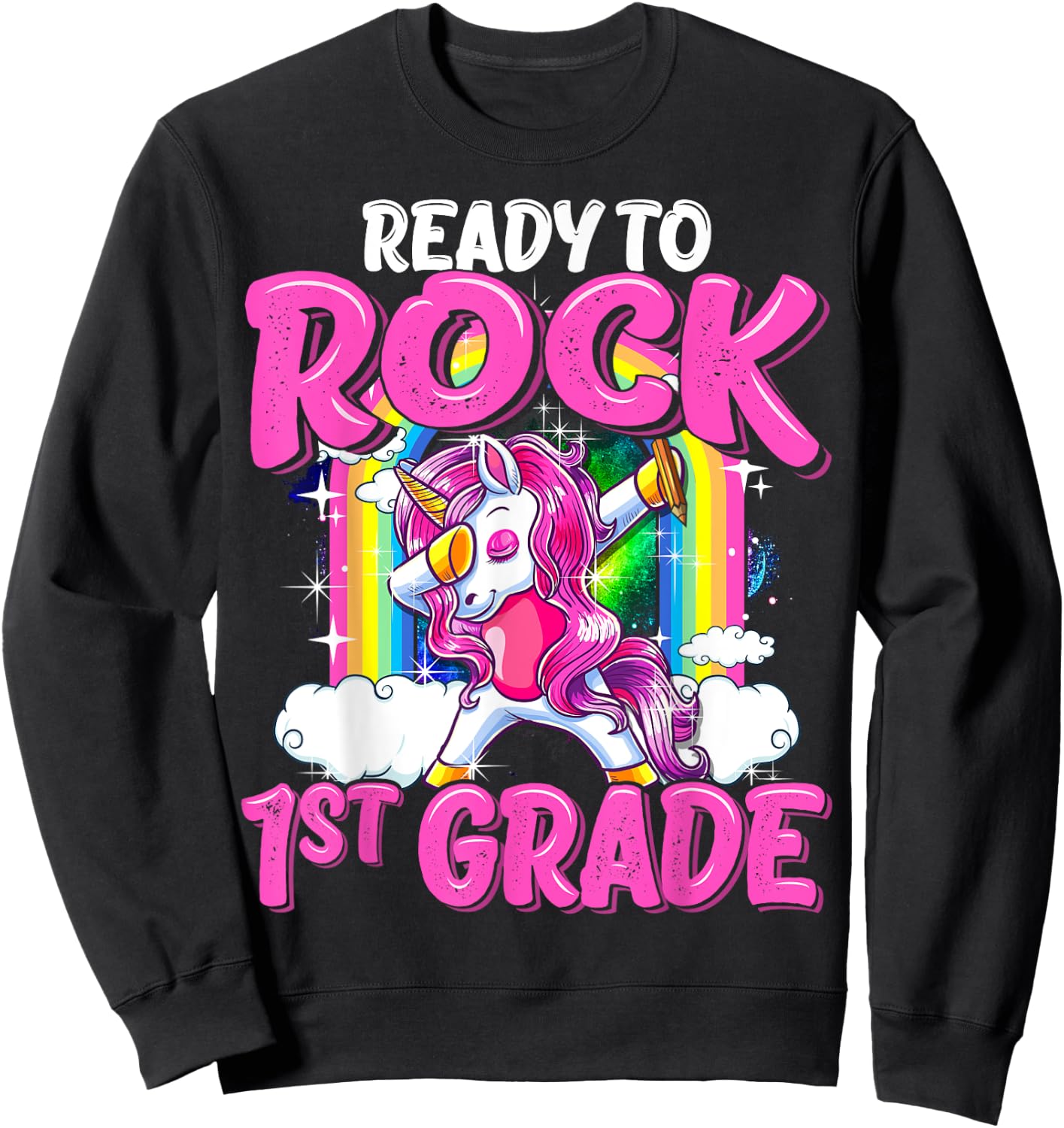 Ready To Rock 1st Grade Dabbing Unicorn Back To School Girls Sweatshirt - Sweatshirt | Black