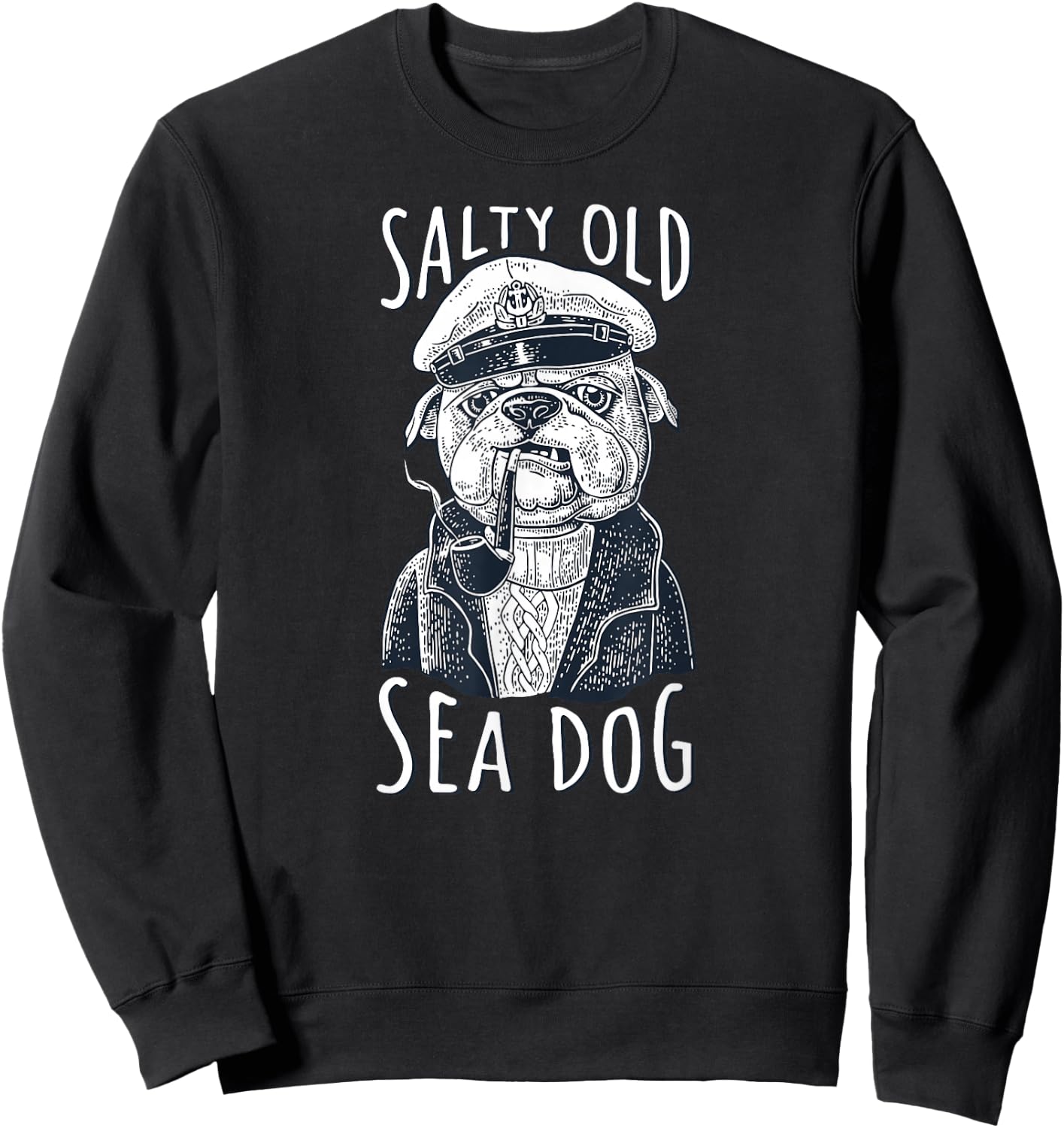 Maritime Dog Salty Old Sea Dog Capitain Nautical Sweatshirt - Sweatshirt | Black