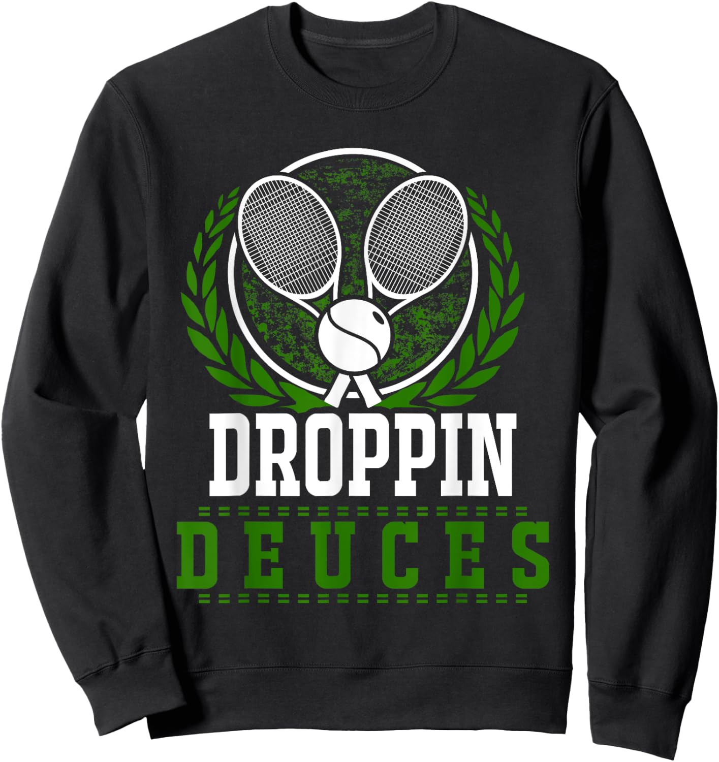 Droppin Deuces Funny Tennis Rackets Ball Graphic Sweatshirt - Sweatshirt | Black