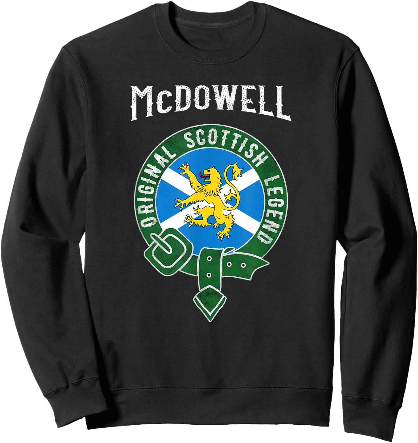 McDowell Clan Scottish Legend Scotland Flag Belt Sweatshirt - Sweatshirt | Black