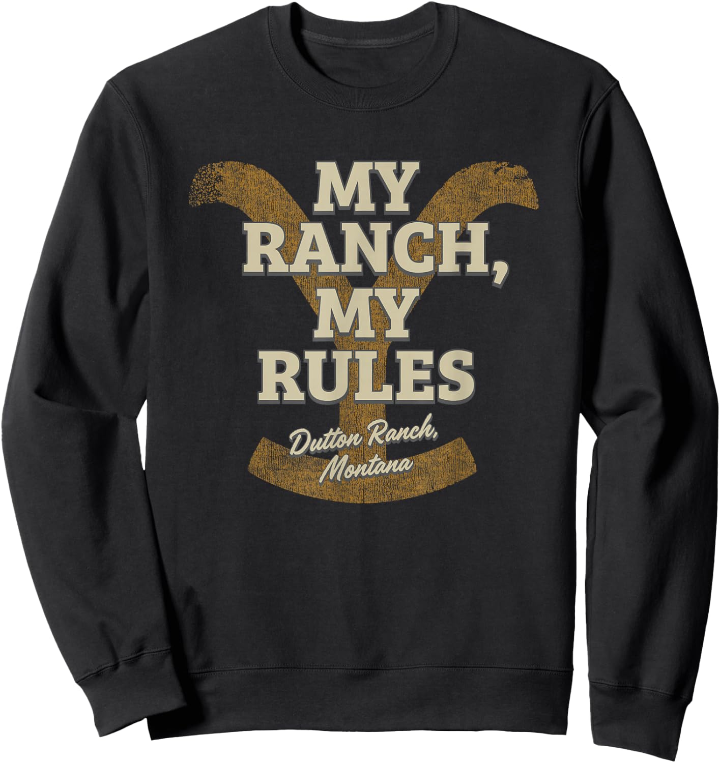 Yellowstone My Ranch My Rules Dutton Ranch Big Chest Logo Sweatshirt - Sweatshirt | Black