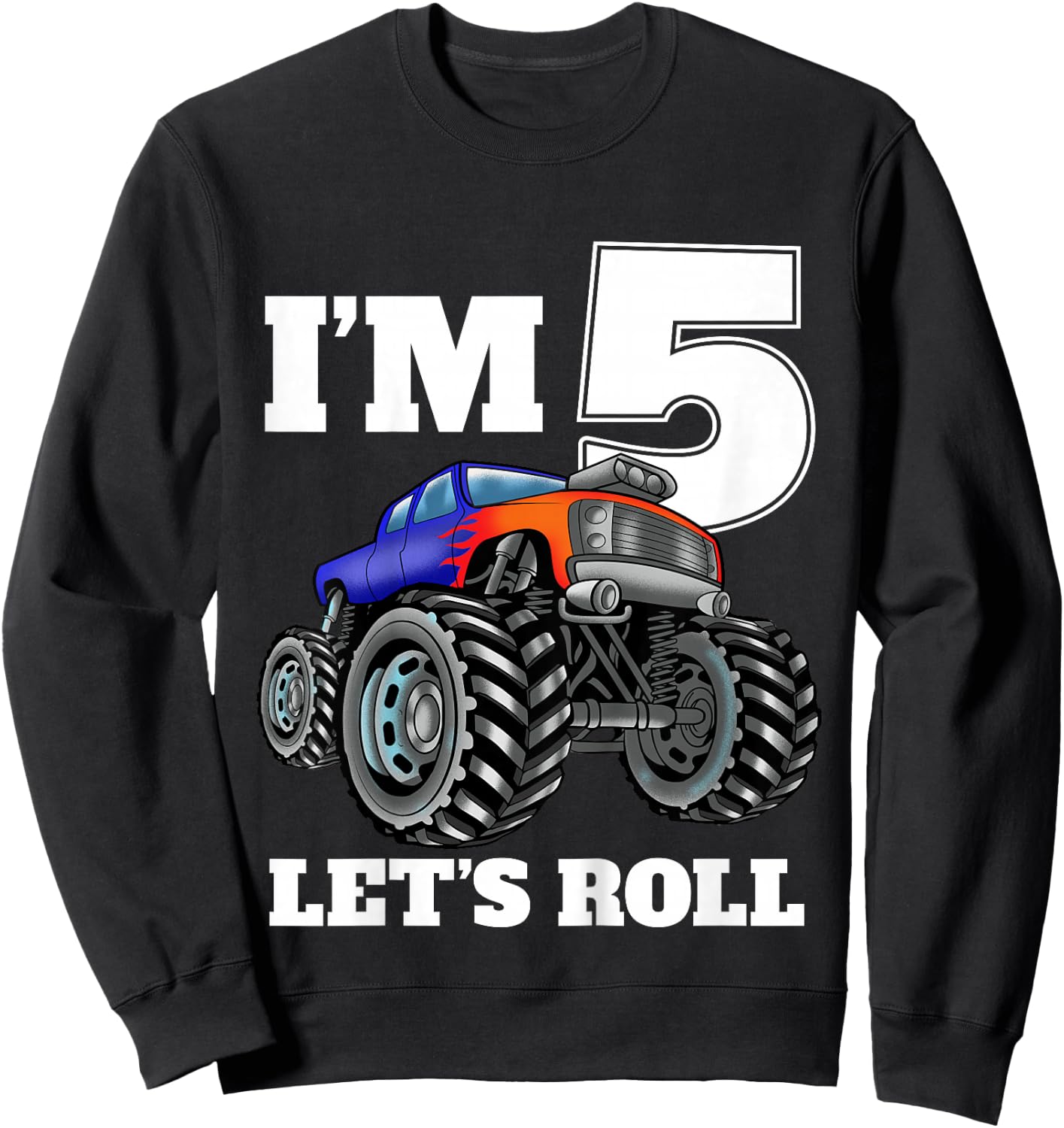 Kids Monster Truck 5th Birthday Boy 5 Five Year Old Sweatshirt - Sweatshirt | Black