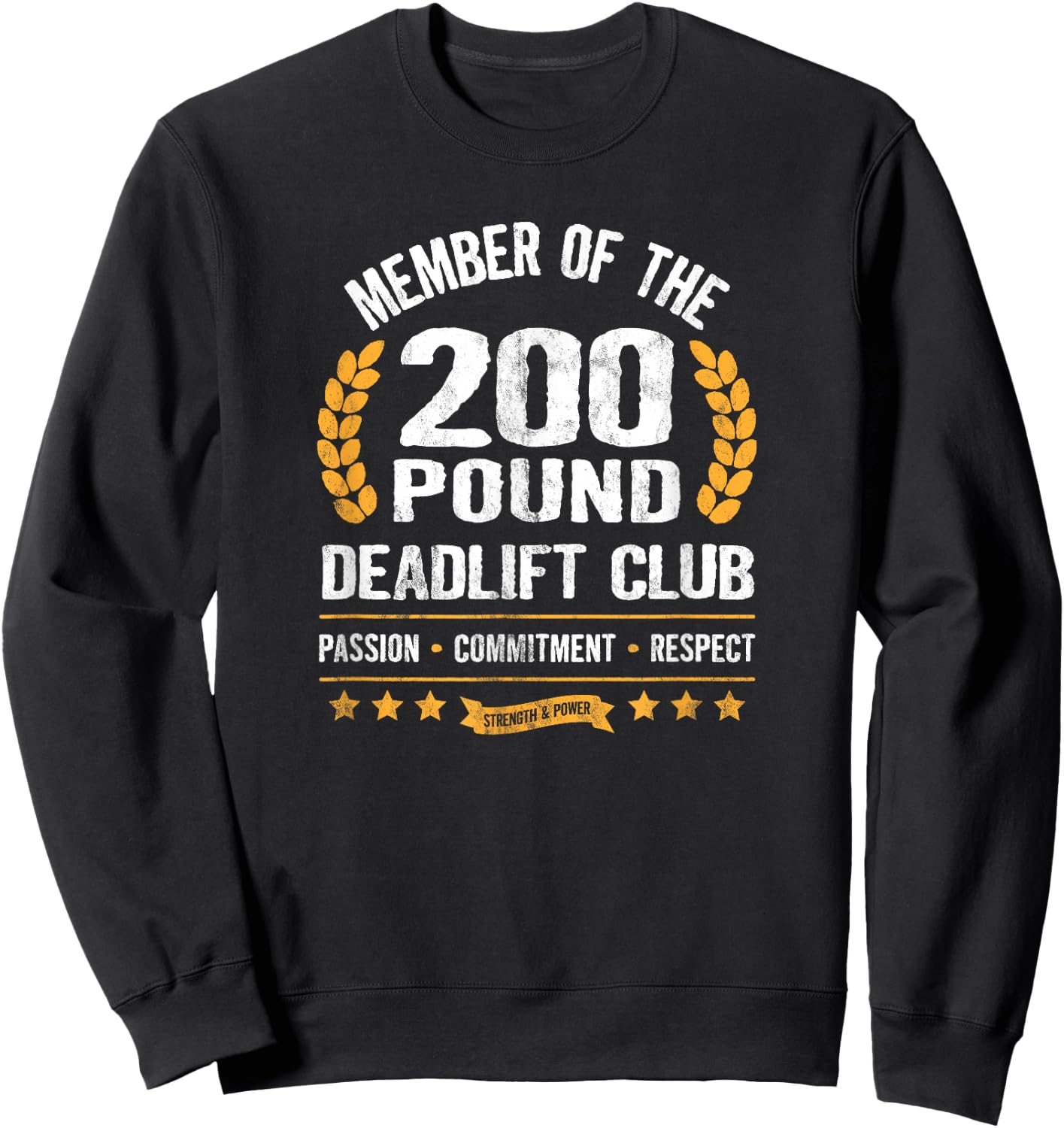 200 Pound Deadlift Club Strong Men Women Gym Sweatshirt - Sweatshirt | Black