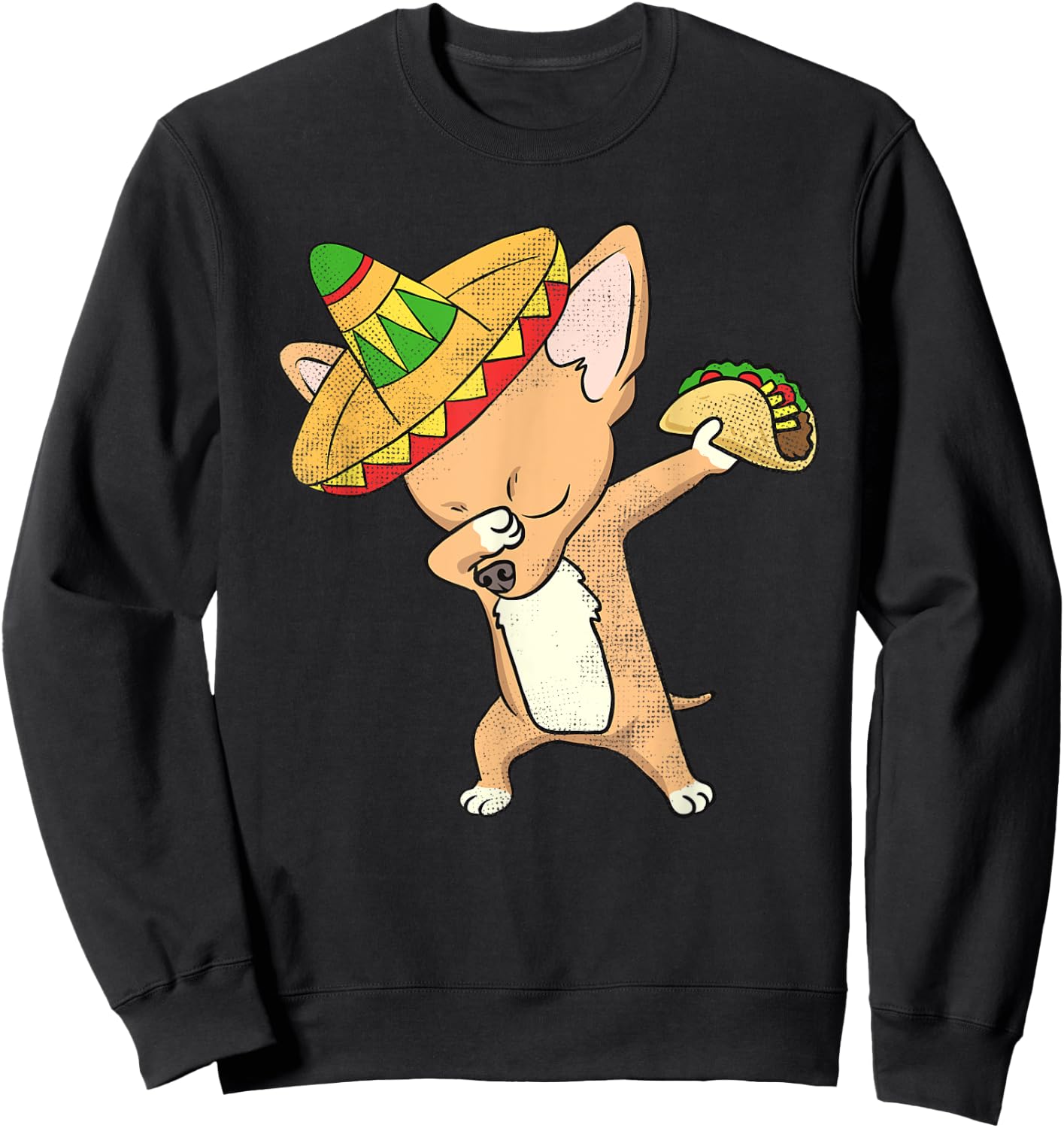 Funny Mexican Chihuahua Dog Taco Shirt Dabbing Cinco De Mayo Women Kids Sweatshirt - Sweatshirt | Black
