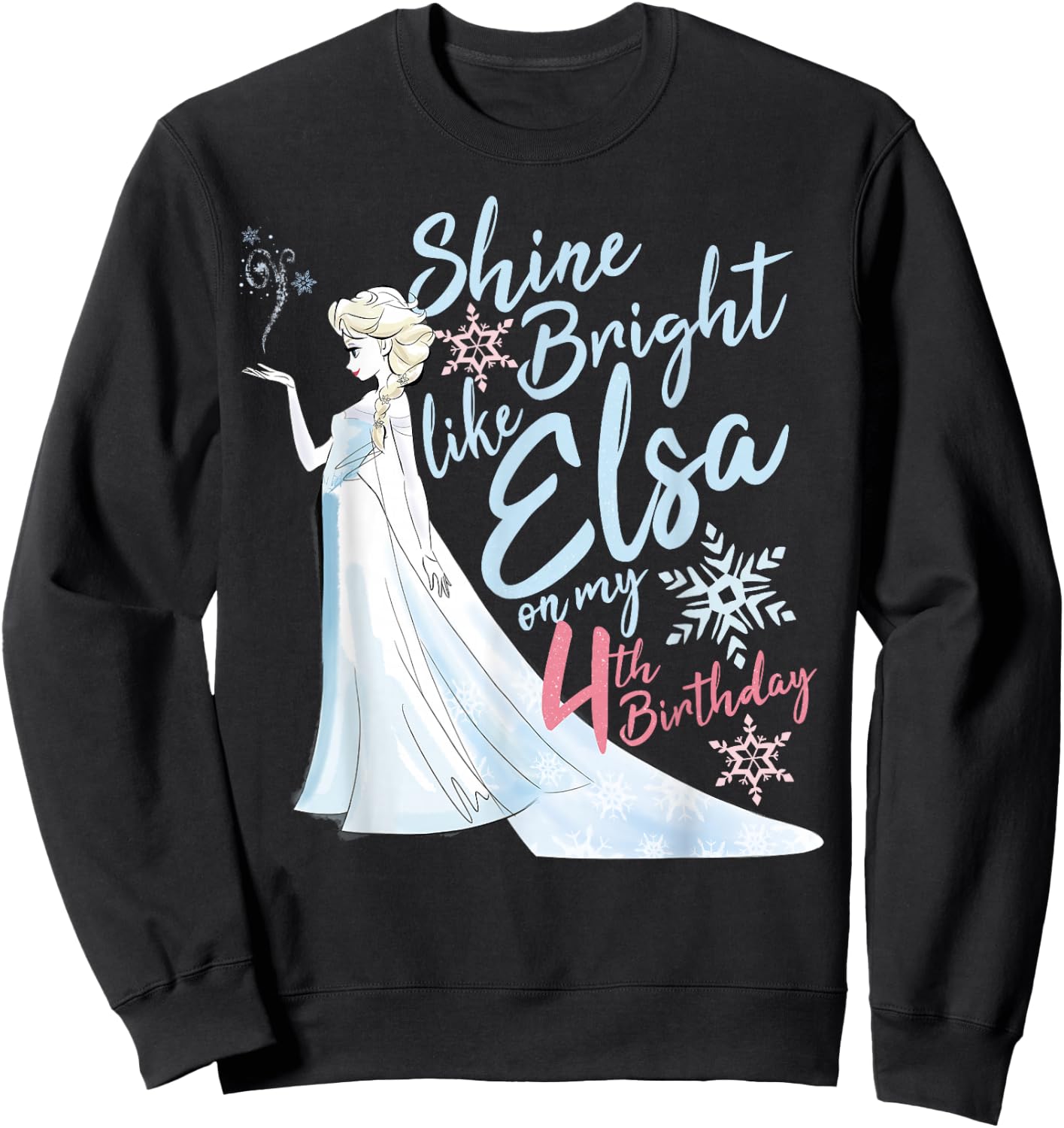 Disney Frozen Elsa Shine Bright On My 4th Birthday Sweatshirt - Sweatshirt | Black