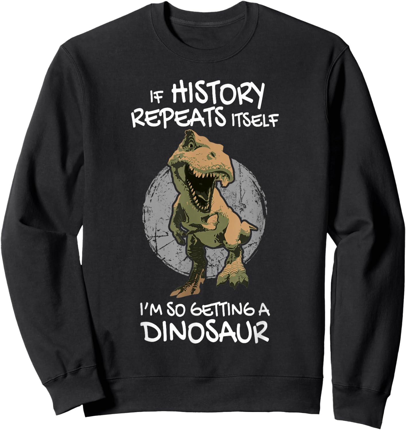 Future Paleontologist Dino Humor Paleontology T-Rex Gift Sweatshirt - Sweatshirt | Black