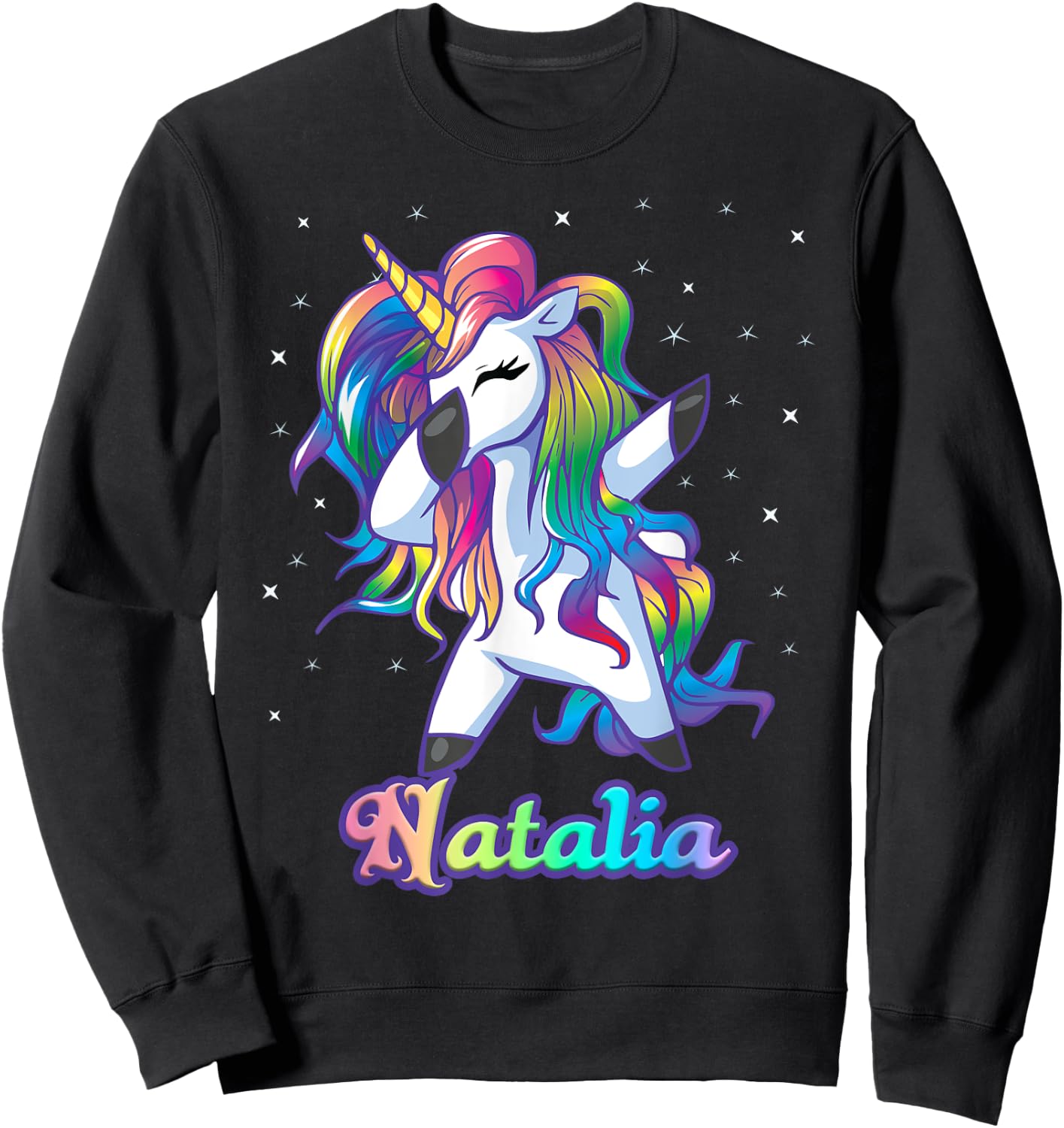 NATALIA Name Personalized Custom Rainbow Unicorn Dabbing Sweatshirt - Sweatshirt | Black