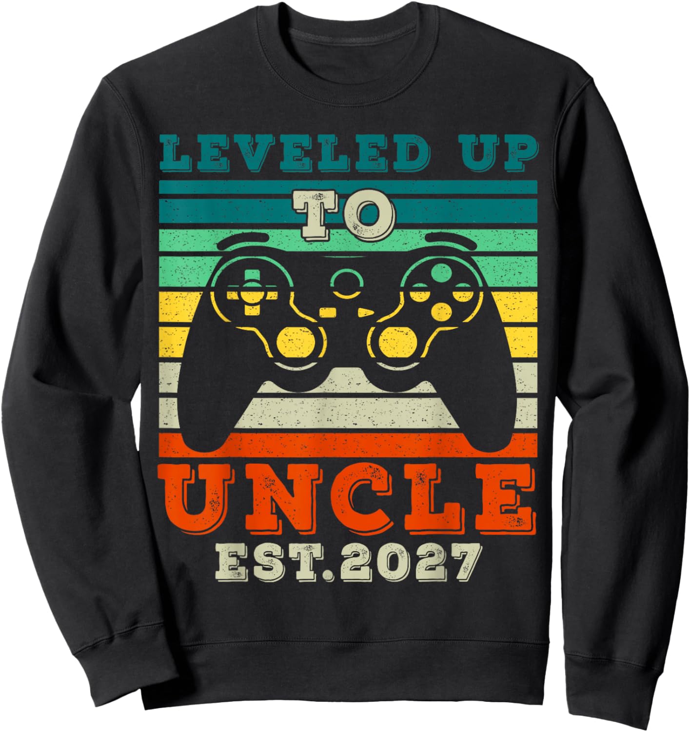 Promoted to Uncle 2027, Leveled up to Uncle Sweatshirt - Sweatshirt | Black