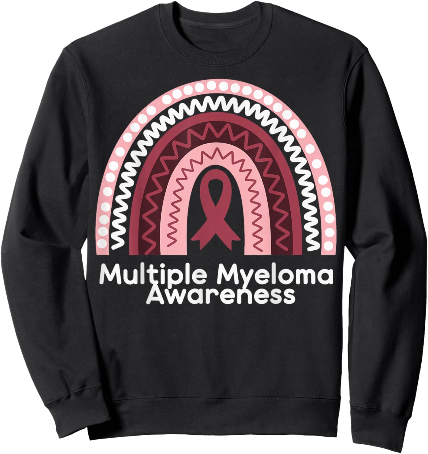 Multiple Myeloma Awareness Sweatshirt - Sweatshirt | Black