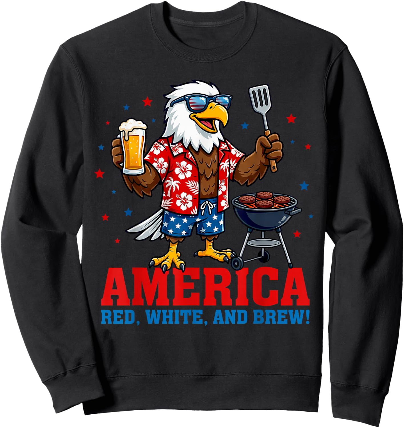 America Red White and Brew Eagle BBQ Beer 4th of July Grill Sweatshirt - Sweatshirt | Black