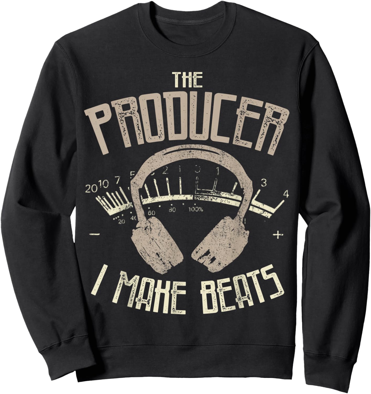 Dj funny Gift - I make beats the Producer Sweatshirt - Sweatshirt | Black