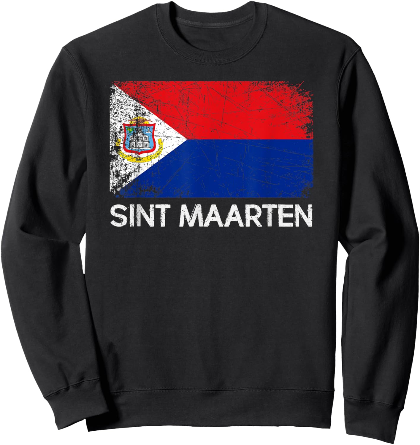 St Maarten Flag | Vintage Made In Sint Maarten Gift Sweatshirt - Sweatshirt | Black
