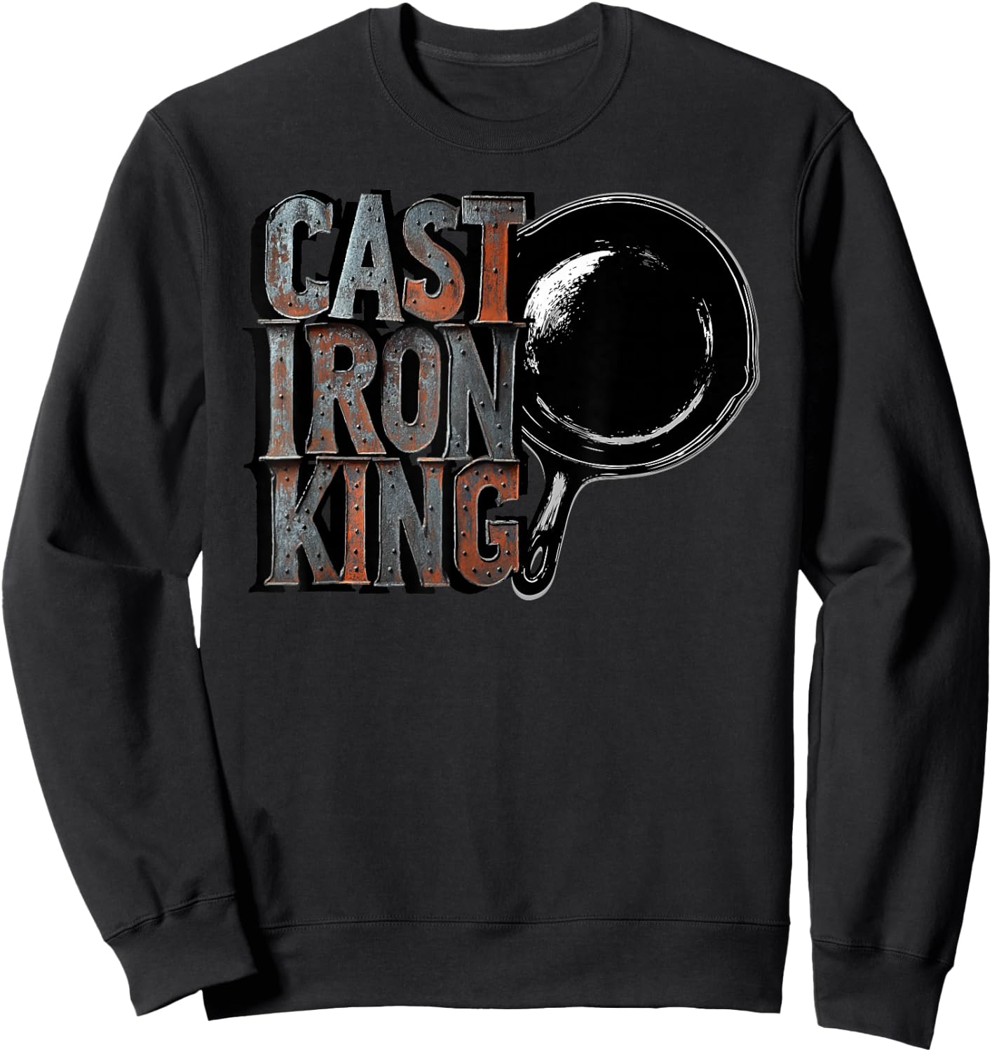 Cast Iron King (Cast Iron Pan Chef) Sweatshirt - Sweatshirt | Black