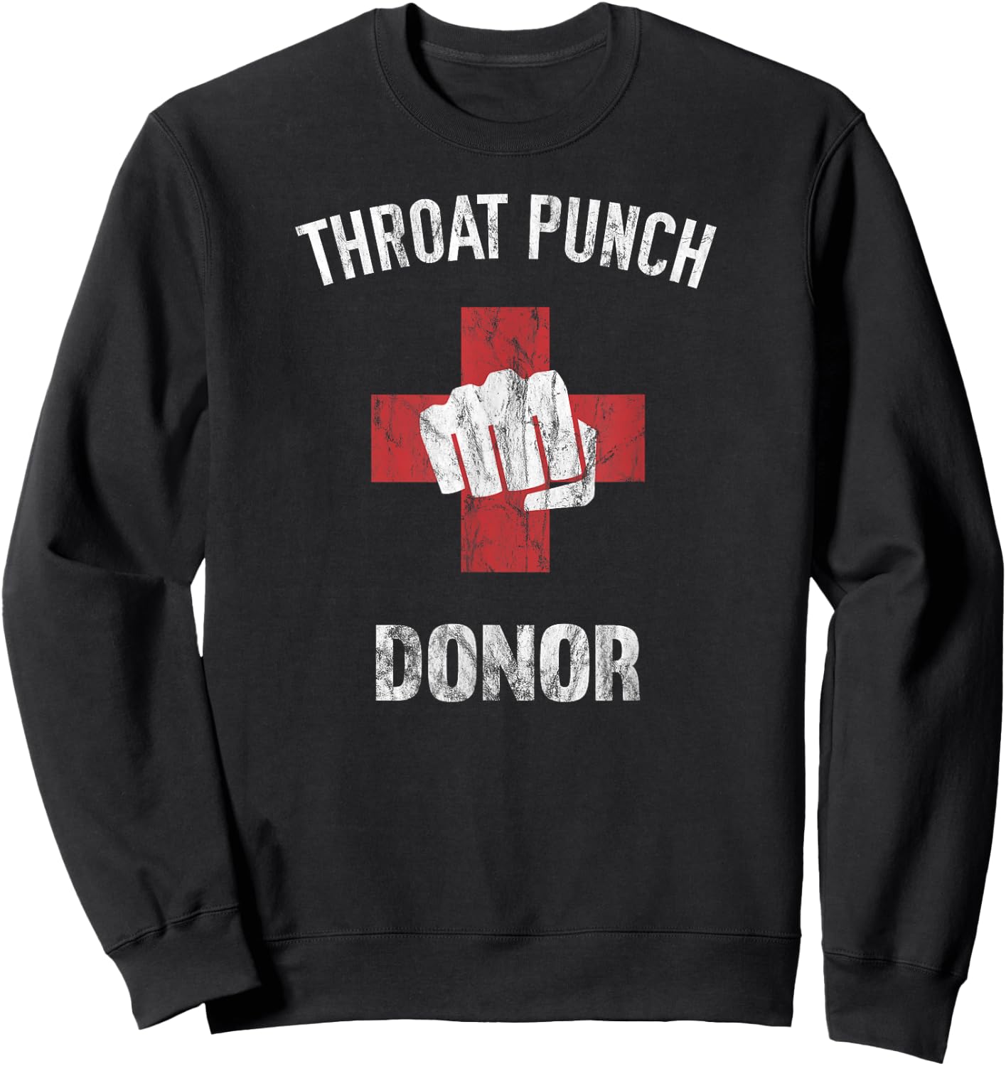 Throat Punch Donor Medic Sweatshirt - Sweatshirt | Black
