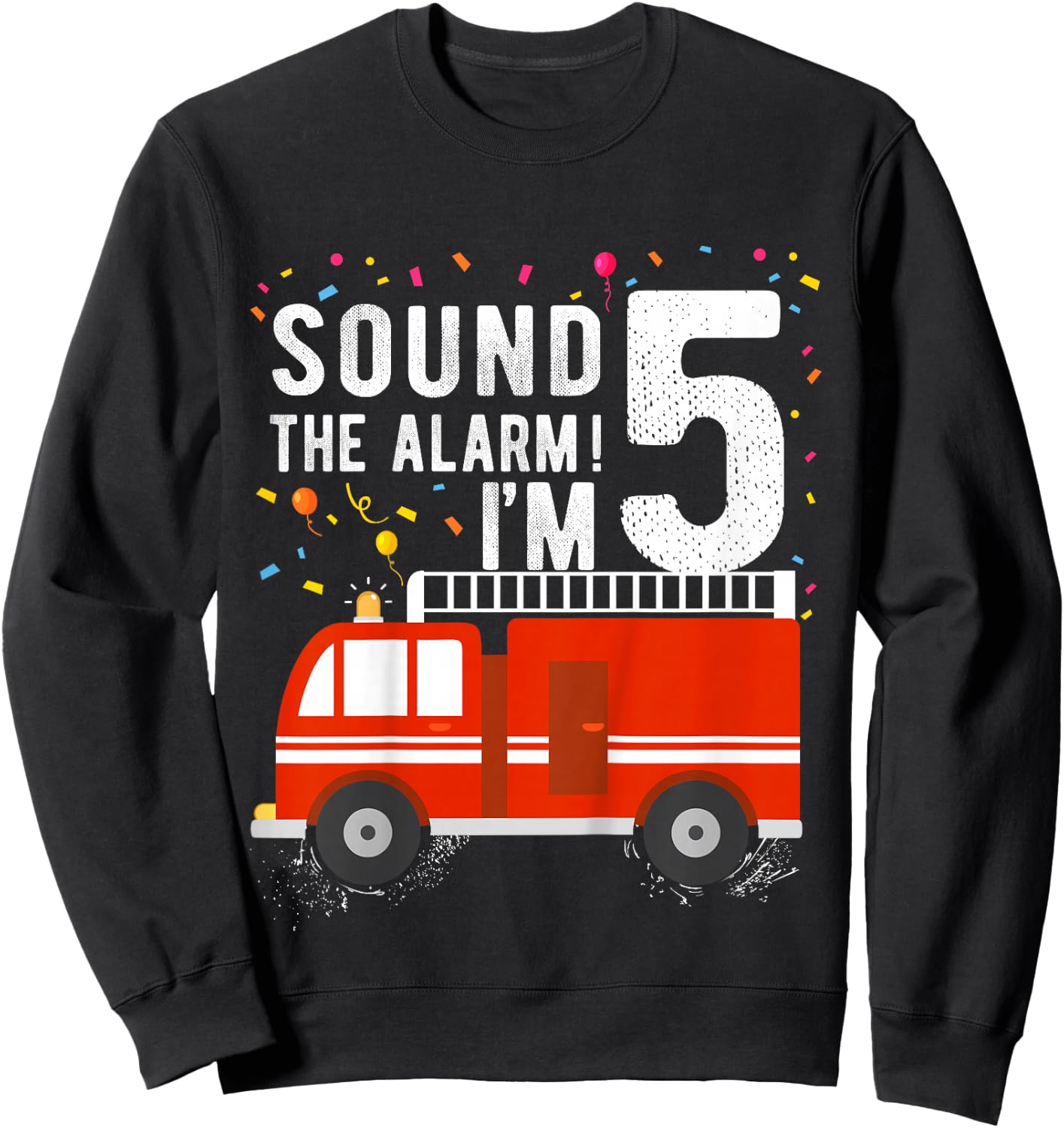 Fire Truck 5th Birthday Boy 5 Year Old Firefighter Sweatshirt - Sweatshirt | Black