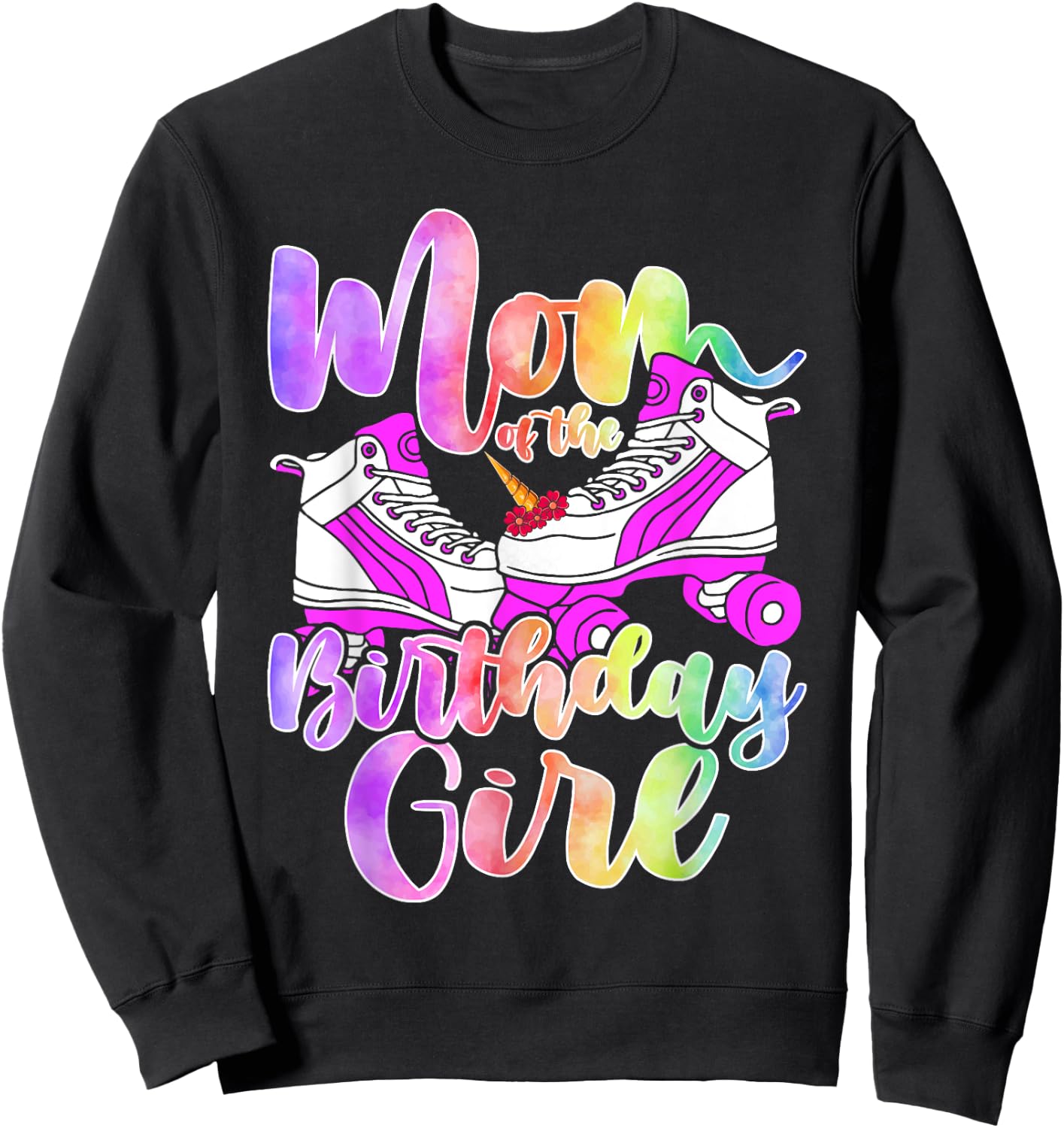 Mom Birthday Rolling Skate Birthday family Party Sweatshirt - Sweatshirt | Black