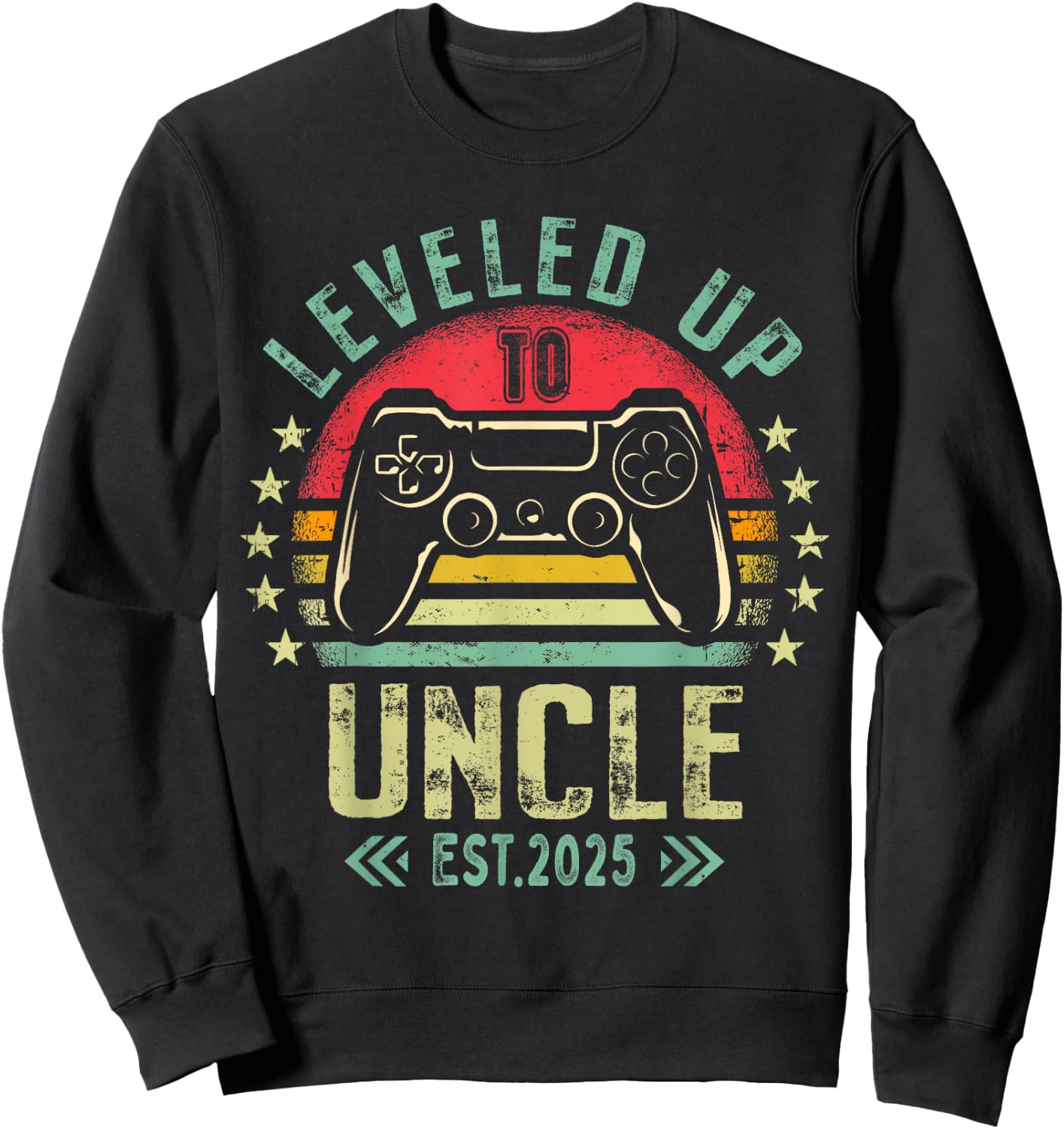 Gaming Uncle Pregnancy Announcement For Soon To Be Uncle 2025 Promoted To Uncle Level Unlocked Black Sweatshirt - Sweatshirt | Black