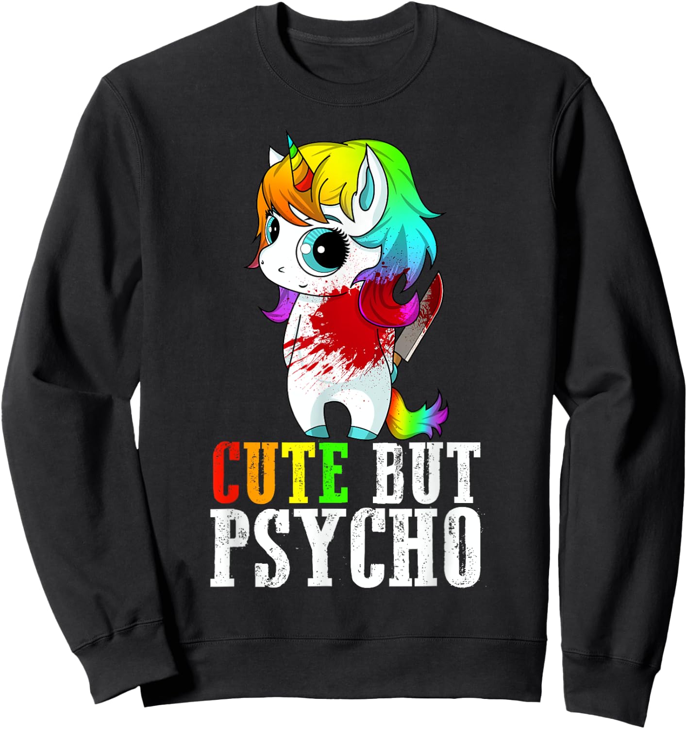 Cute But Psycho Christmas Gift Sweatshirt - Sweatshirt | Black