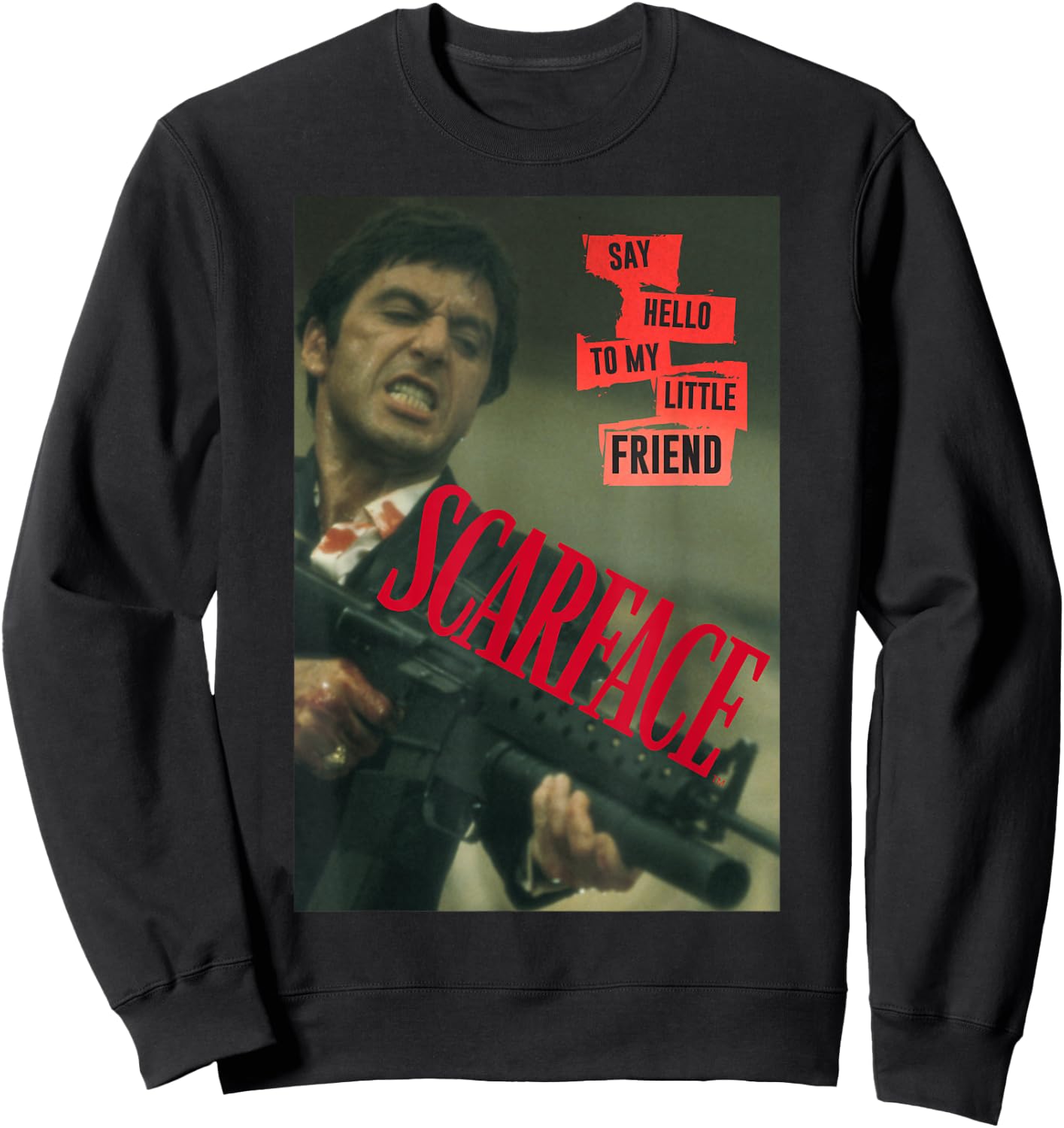 Scarface Say Hello to My Little Friend Photo Sweatshirt - Sweatshirt | Black