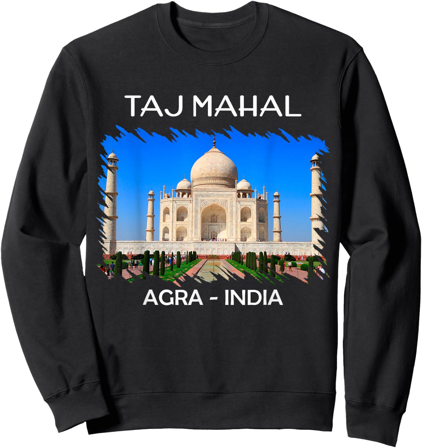 India Shirt - Taj Mahal Mausoleum - Tourist Travel Sweatshirt - Sweatshirt | Black