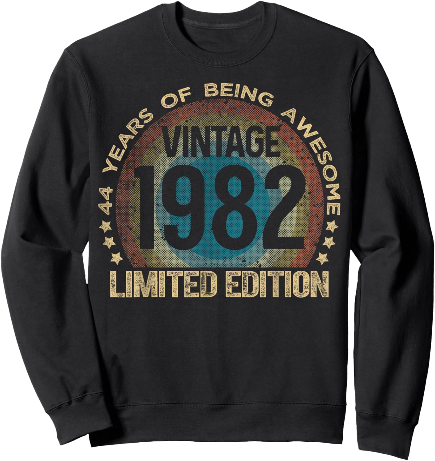 44 Year Old Gifts Vintage 1982 Limited Edition 44th Birthday Sweatshirt - Sweatshirt | Black