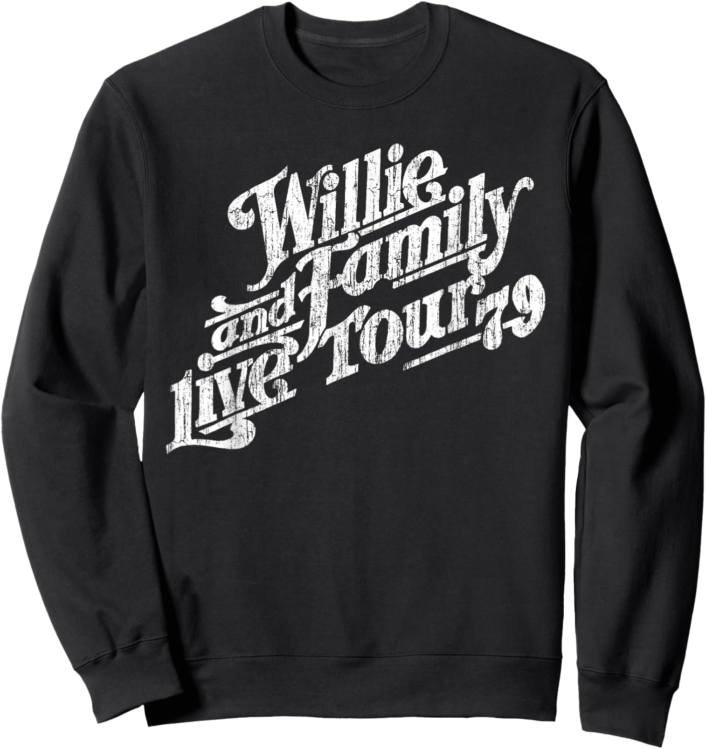 Willie and Family Live Tour 79 Sweatshirt - Sweatshirt | Black
