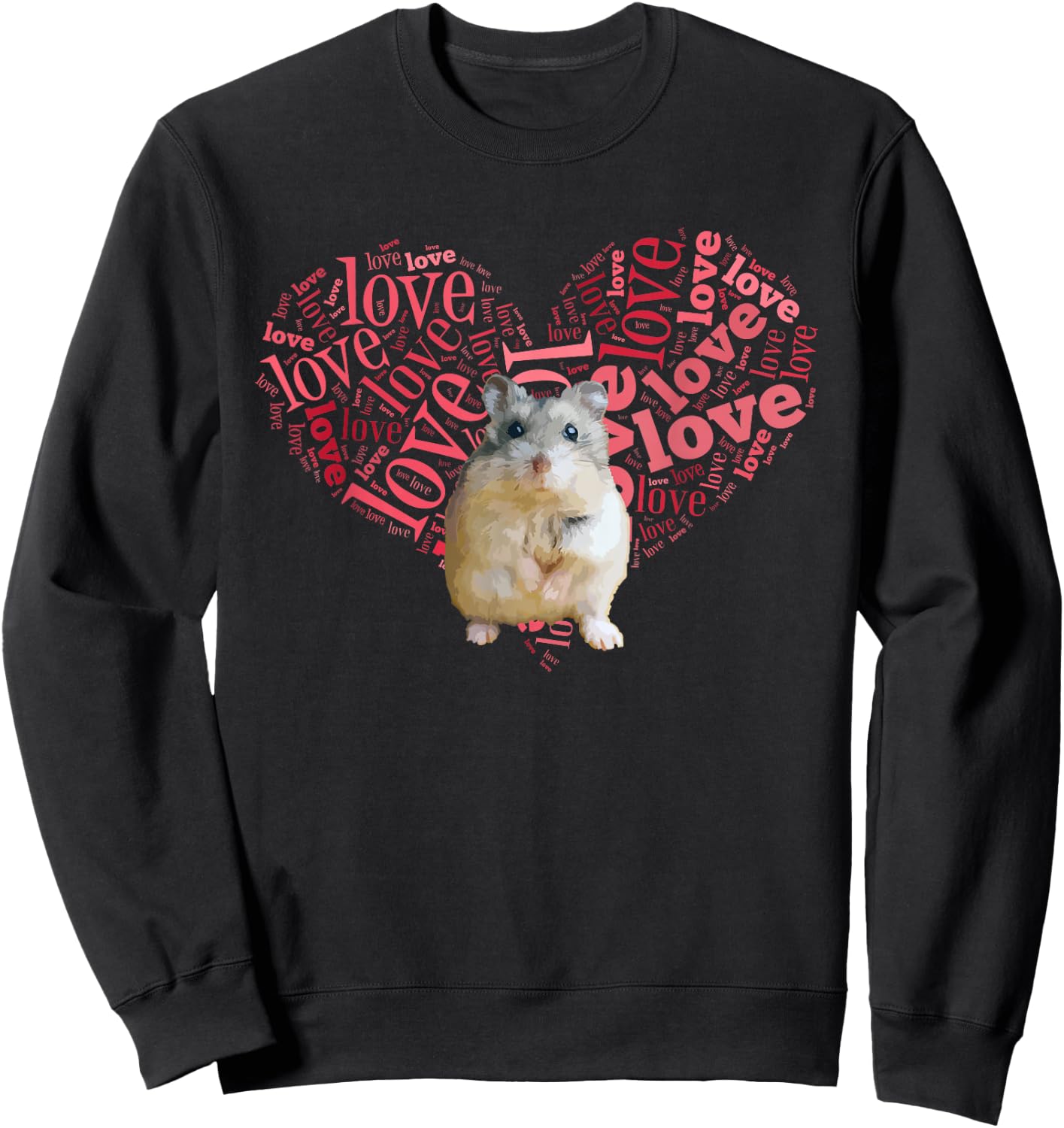 I Love Dwarf Hamsters - Heart Shaped Robo Lover Gift Sweatshirt - Sweatshirt | Black