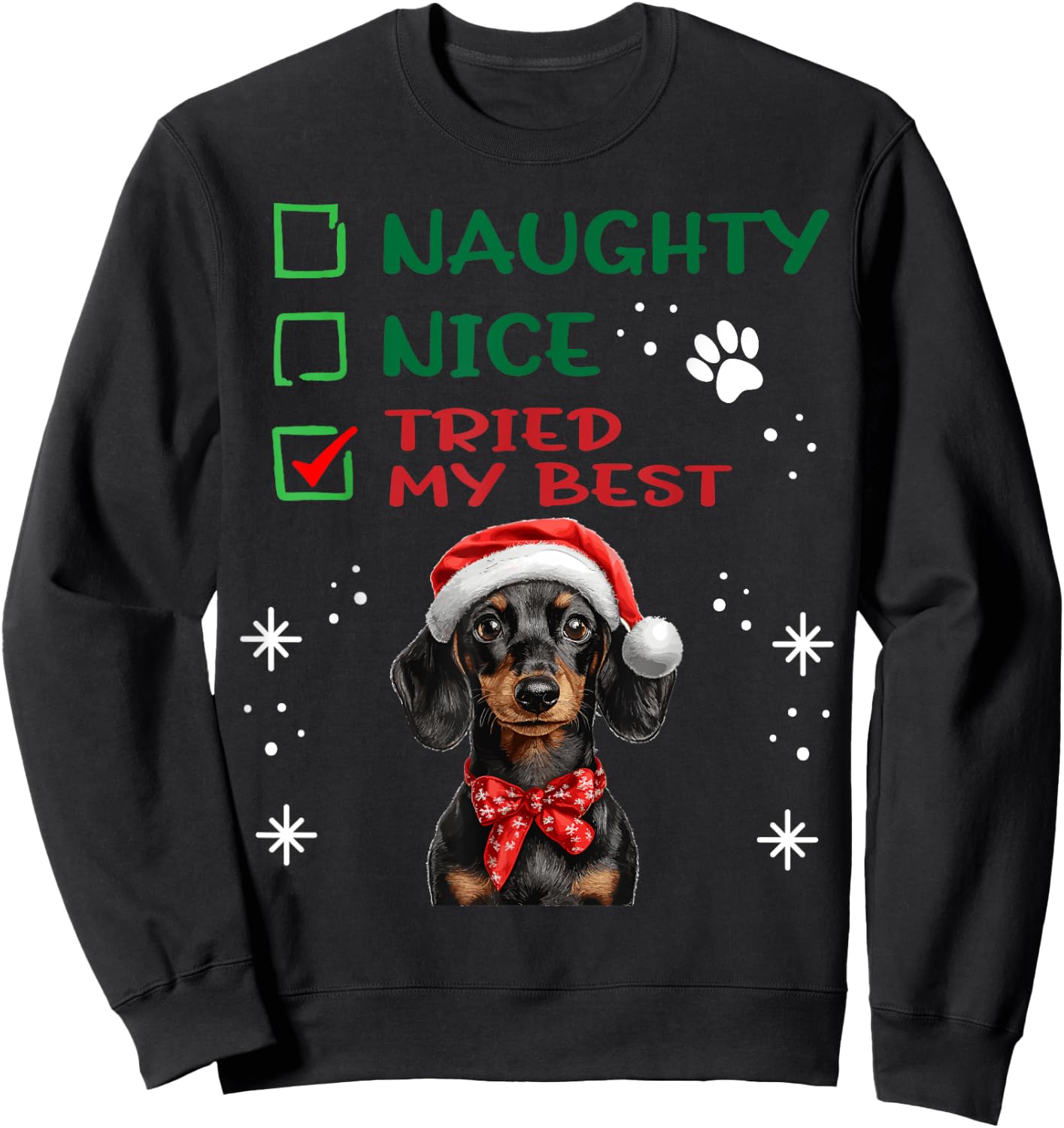 Cute Dachshund Wiener Doxie dog Dog Christmas Naughty Nice Sweatshirt - Sweatshirt | Black